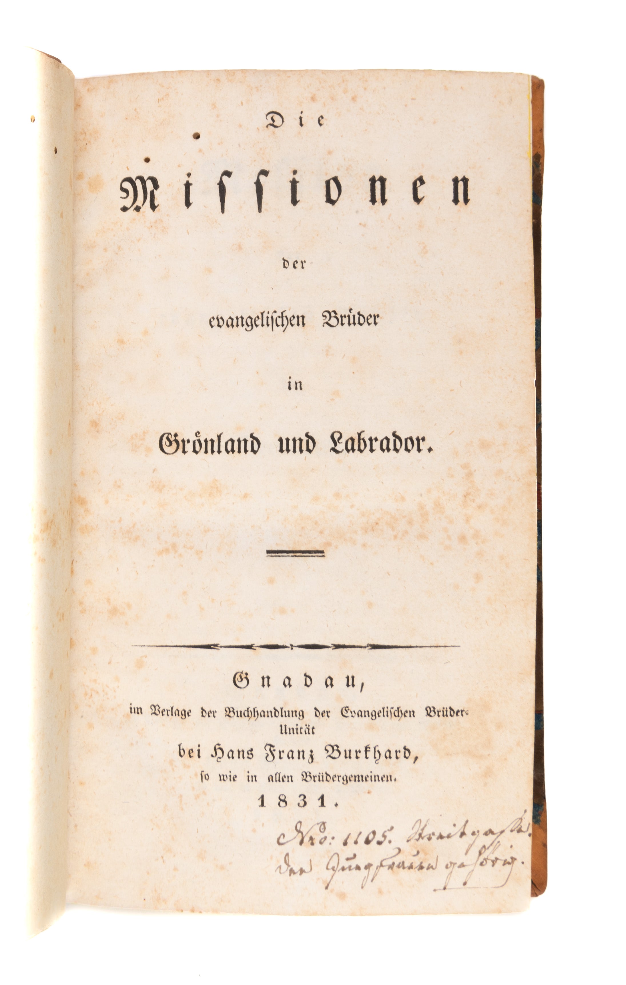 Die Missionen der Evangelischen Brüder in Grönland und Labrador.