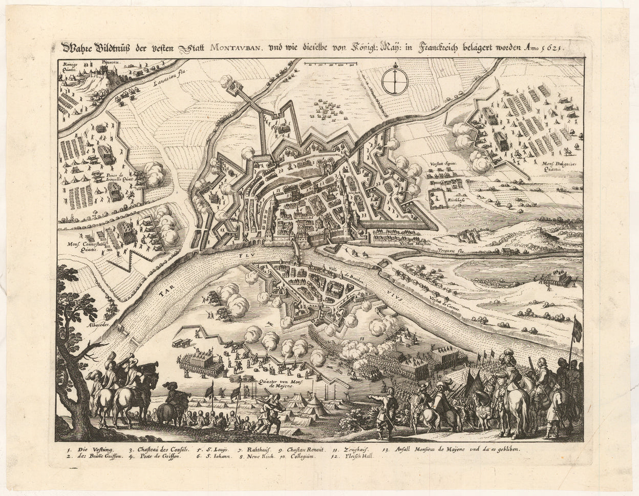 Wahre Bildtnuss der vesten Statt Montauban, vnd wie dieselbe von Königl. May: in Frankreich belägert worden Anno 1621