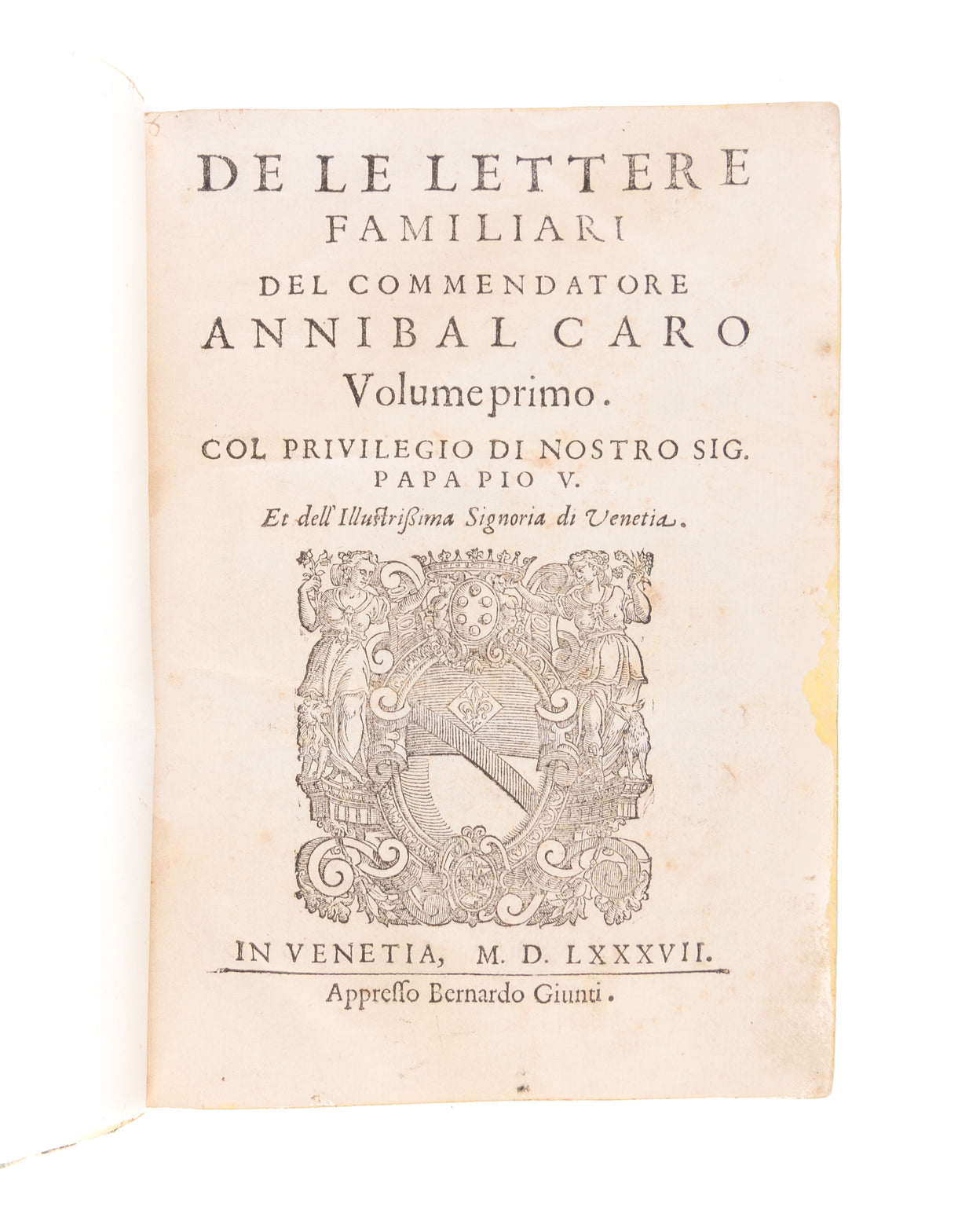 De le lettere familiari del commendatore Annibal Caro.