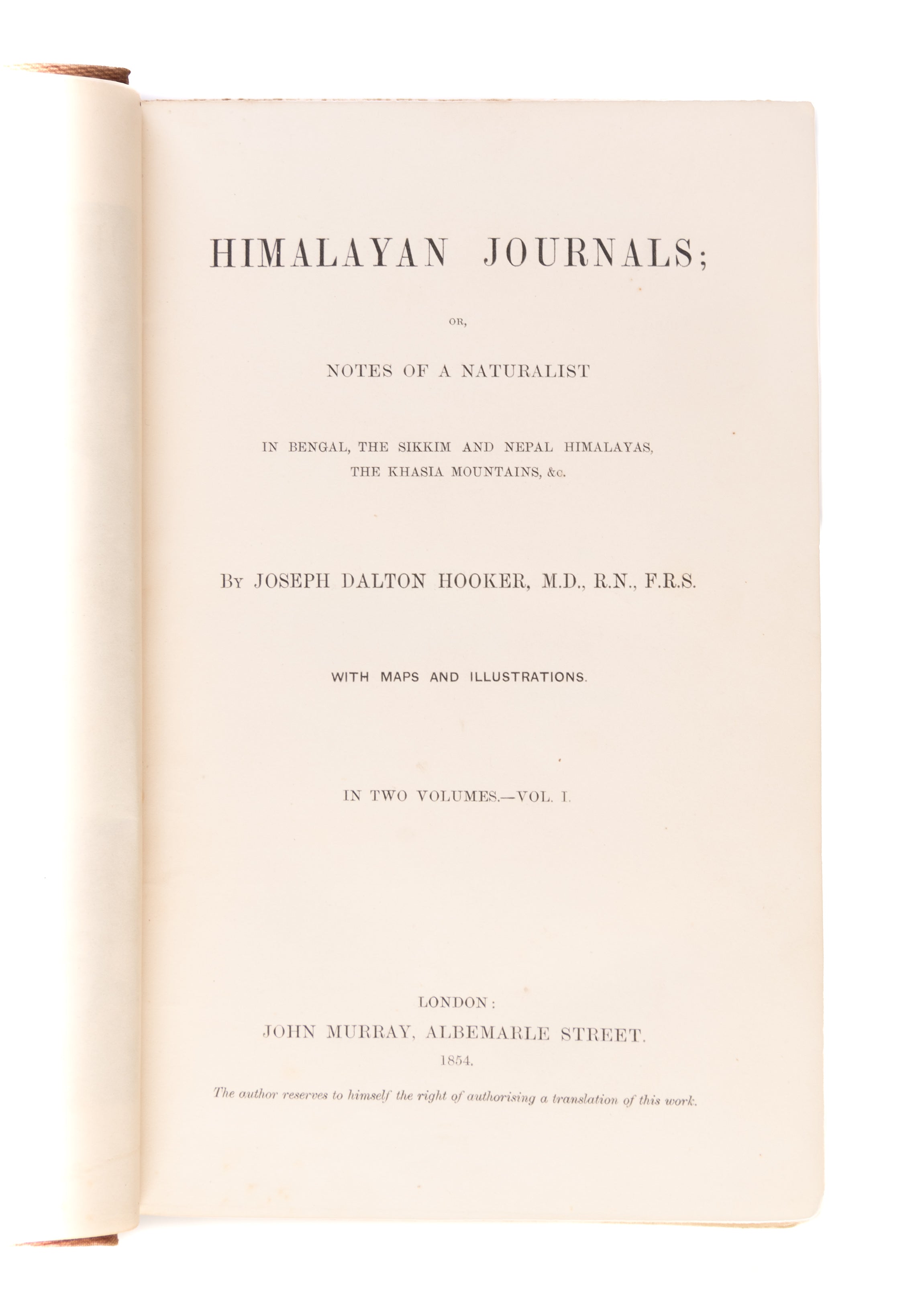 Himalayan Journals; or Notes of a Naturalist in Bengal, the Sikkim and Nepal Himalayas, the Khasia Mountains, &c.