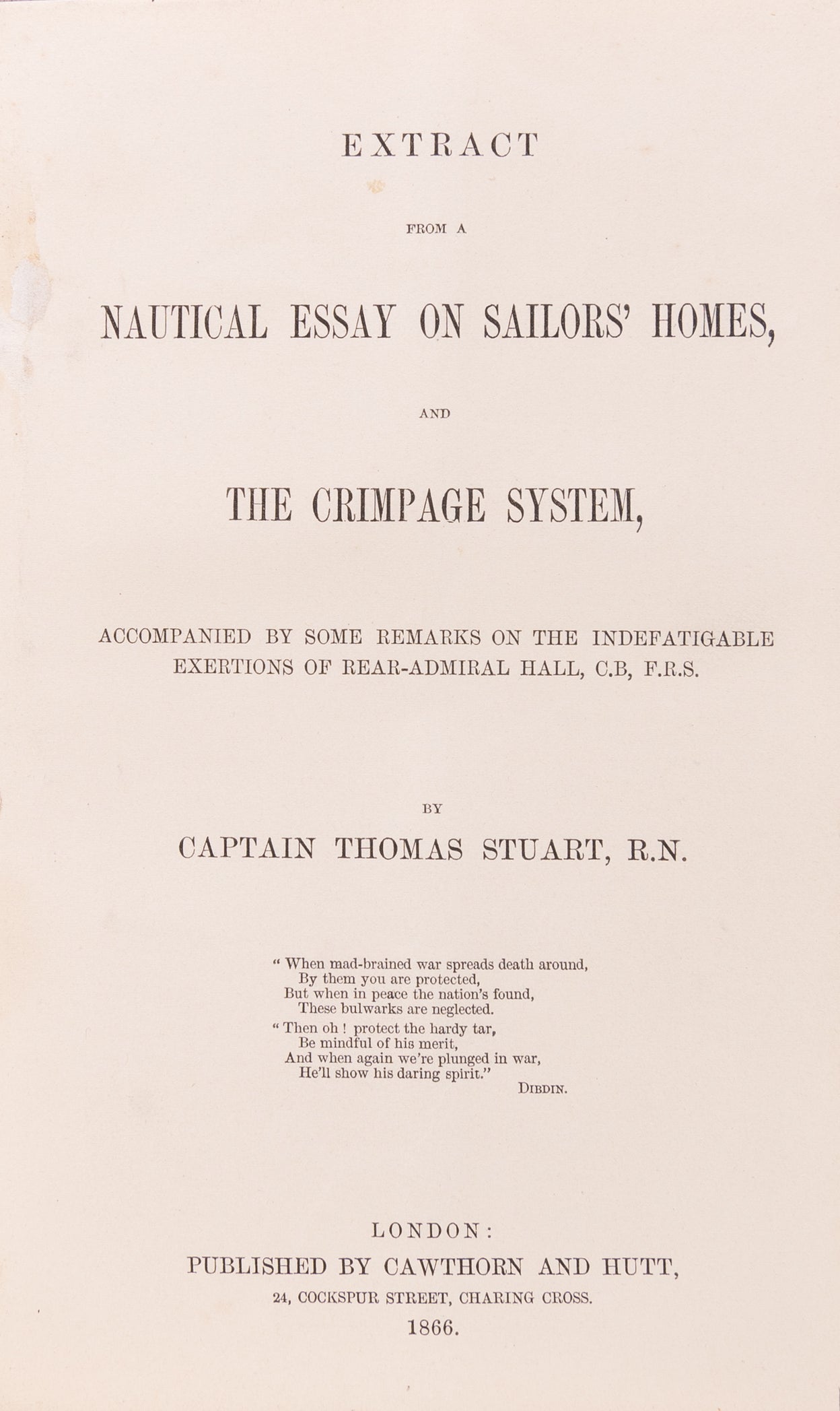 A Record of the Professional Services of Rear-Admiral Sir William Hutcheon Hall, K.C.B. F.R.S. Compiled from Official and other Documents.