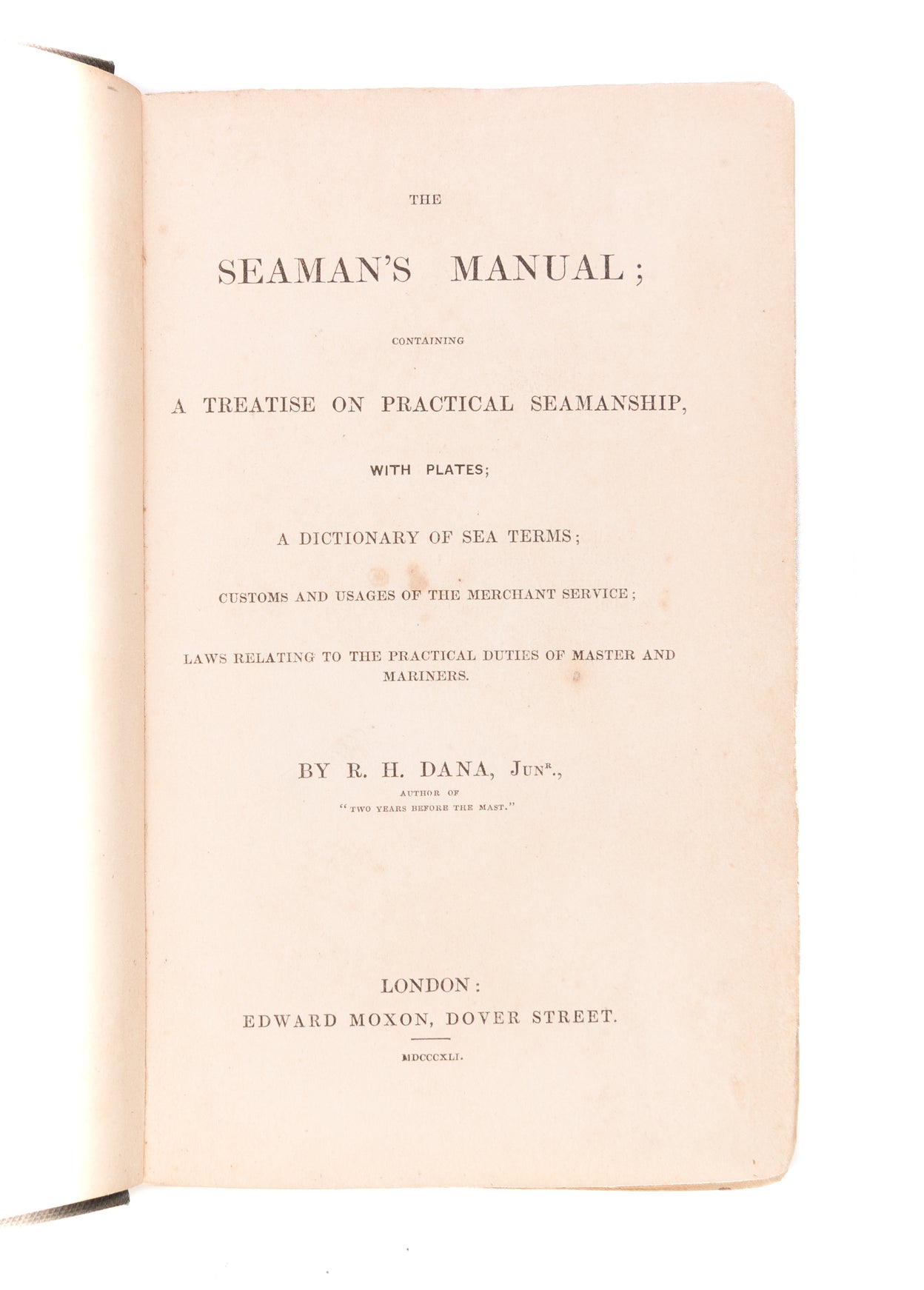 The Seaman's Manual; containing a treatise on practical seamanship, with plates; a dictionary of sea terms...