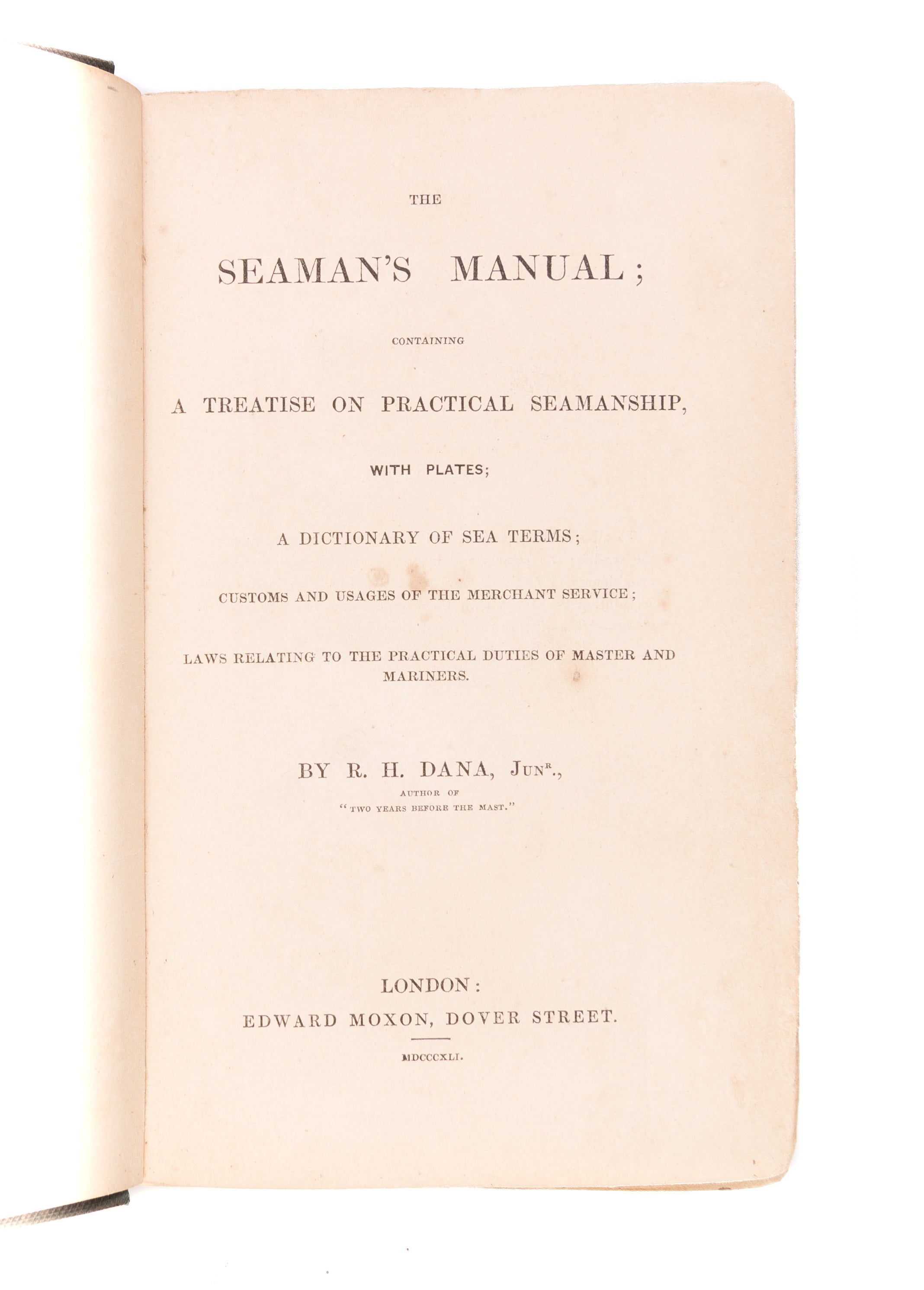 The Seaman's Manual; containing a treatise on practical seamanship, with plates; a dictionary of sea terms...