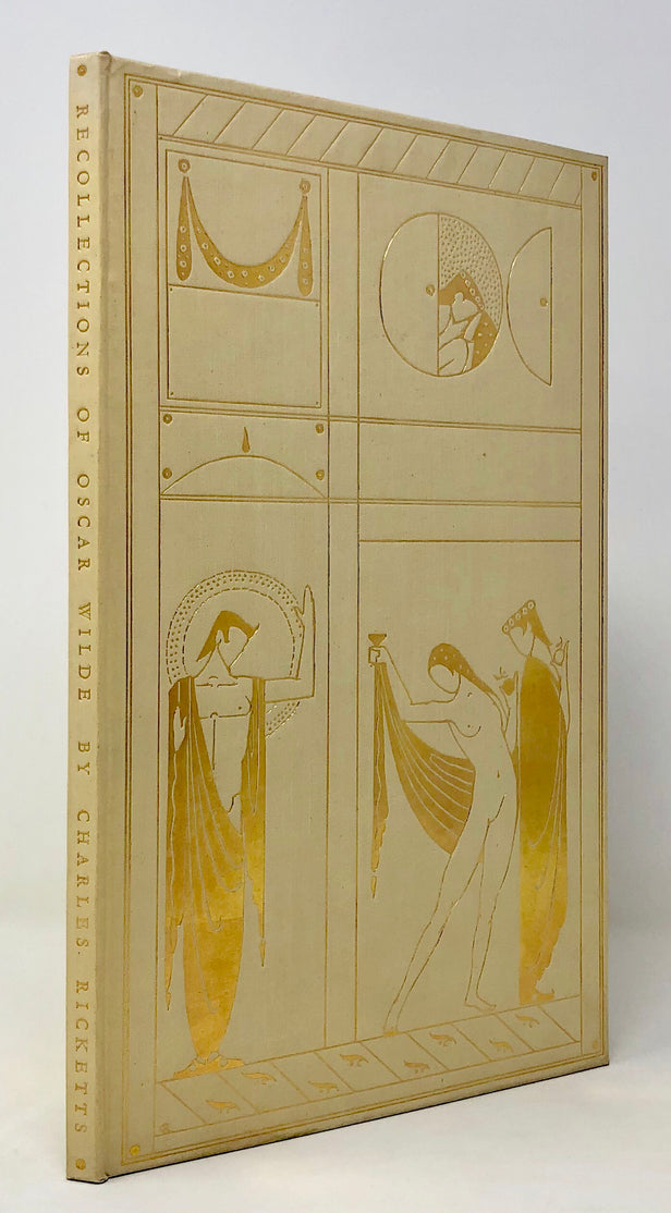 Oscar Wilde. Recollections by Jean Paul Raymond and Charles Ricketts.