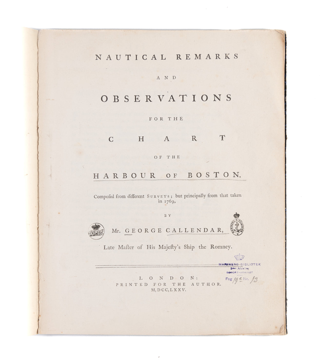 Nautical Remarks and Observations for the Chart of the Harbour of Boston.
