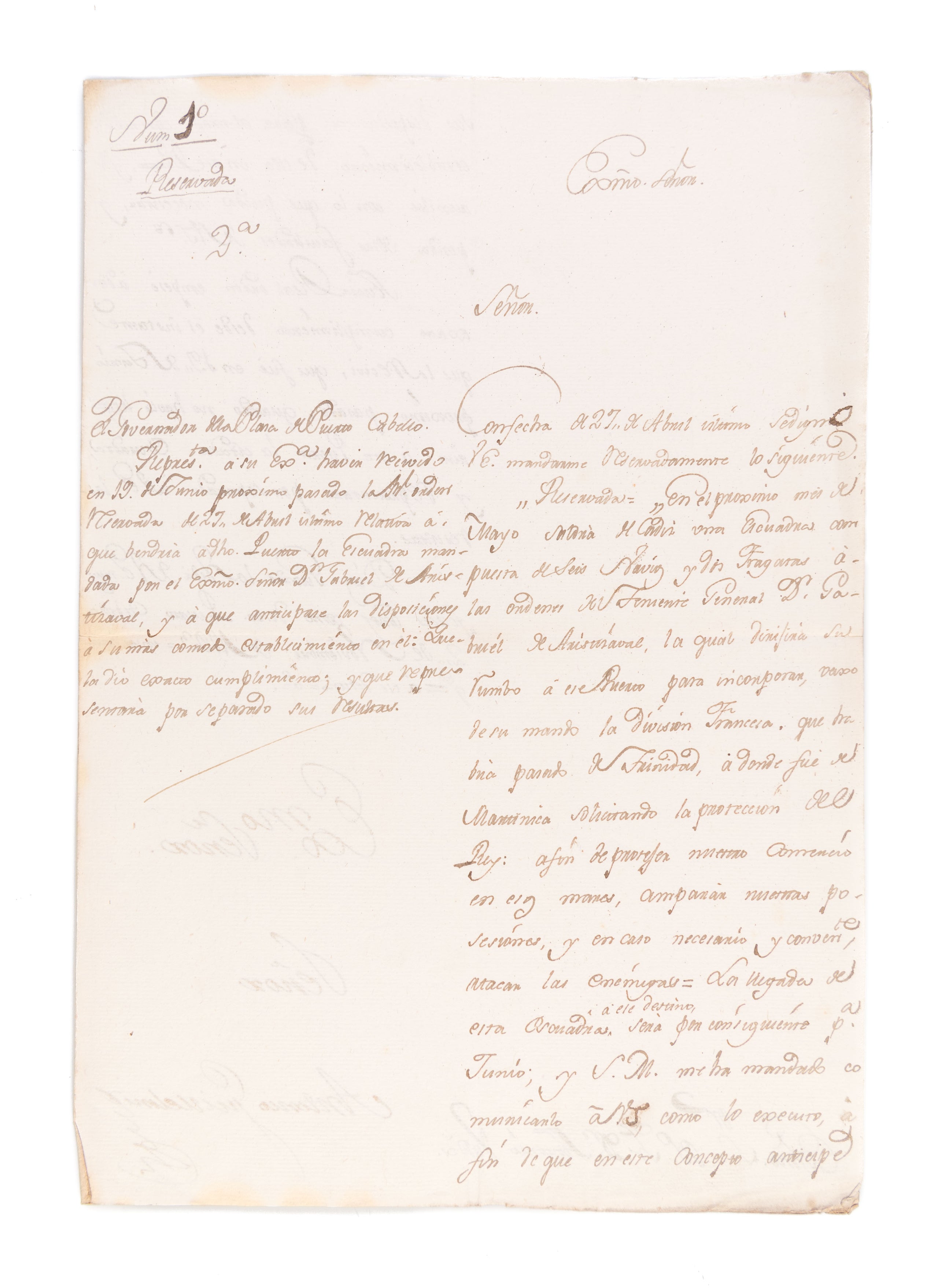 [Original secret despatch signed by the Governor of Puerto Cabello in Venezuela.]