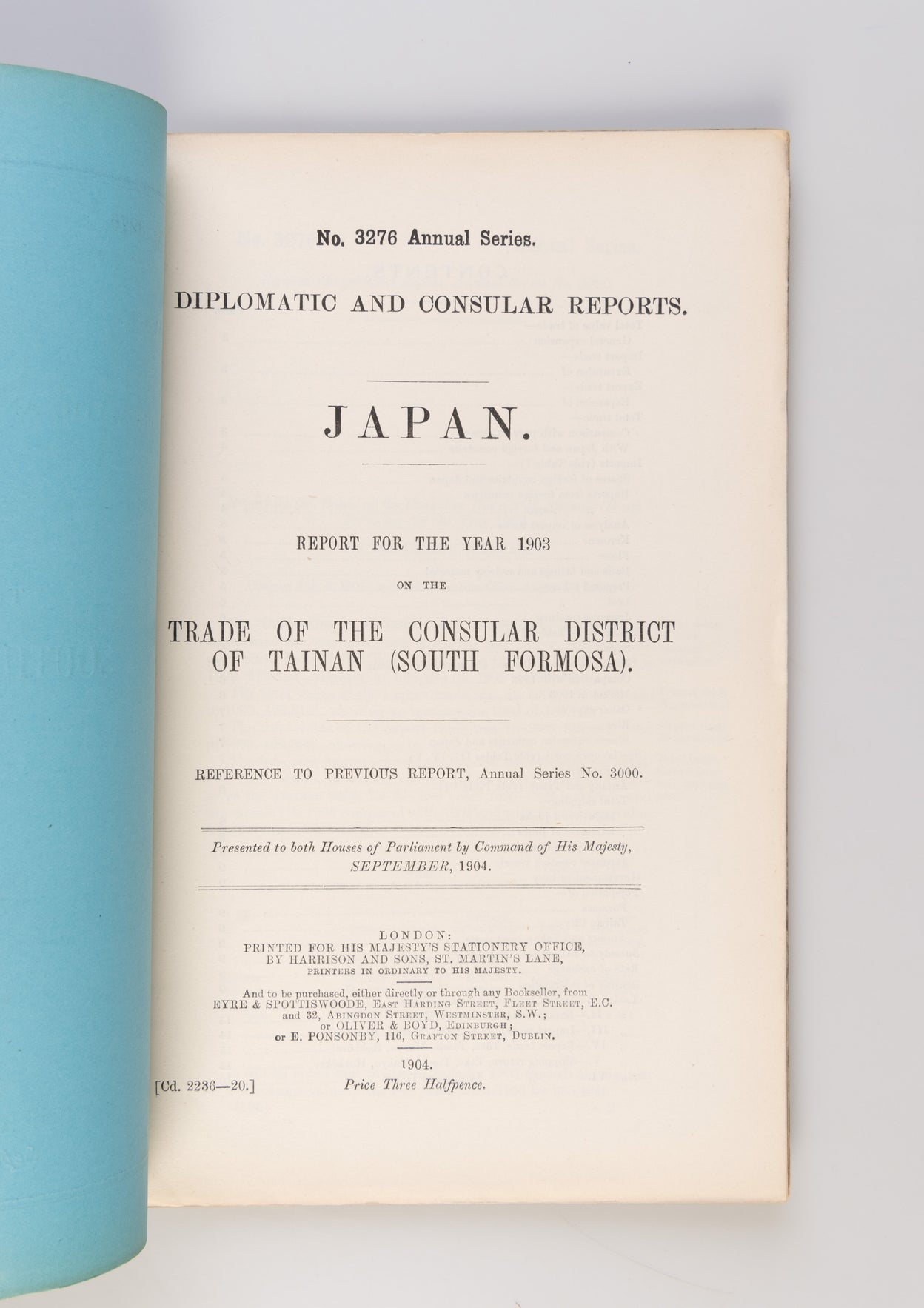 Japan. - Trade of South Formosa for the Year 1903; Trade of North Formosa for the Year 1904; Report for the Year 1910 on
the Trade of the Island of Formosa.