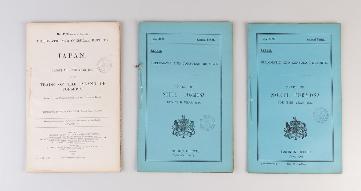 Japan. - Trade of South Formosa for the Year 1903; Trade of North Formosa for the Year 1904; Report for the Year 1910 on
the Trade of the Island of Formosa.