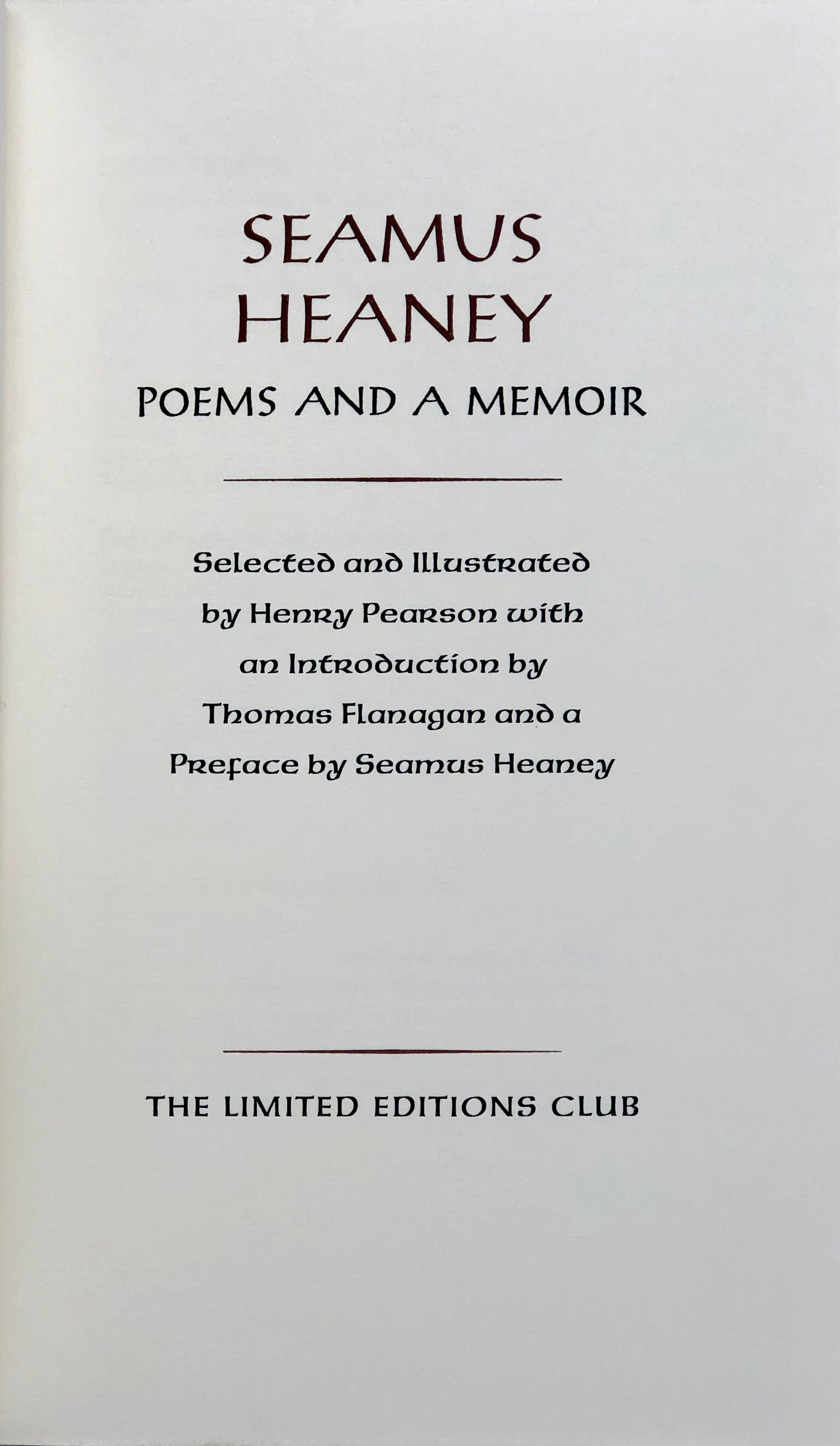 Poems and a Memoir. Introduction by Thomas Flanagan. Illustrated by Henry Pearson.