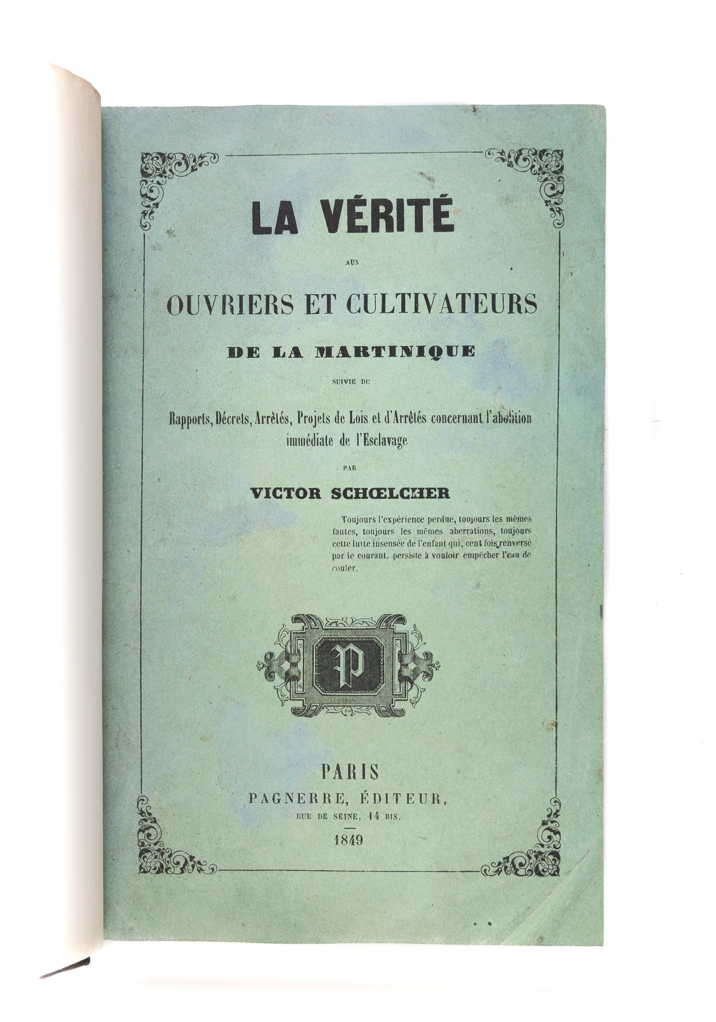 Le Vérité aux Ouvriers et Cultivateurs de la Martinique