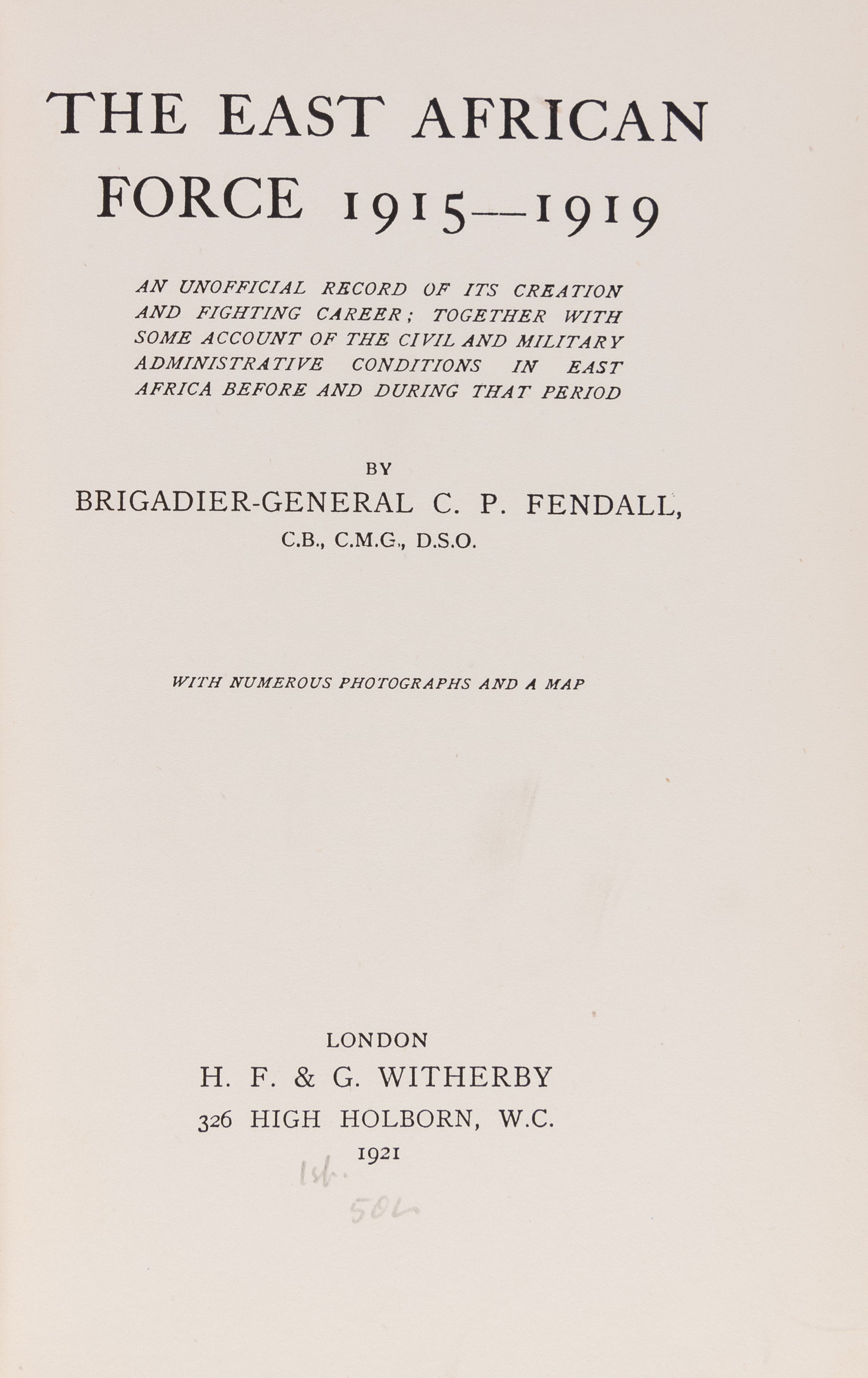 The East African Force 1915-1919.