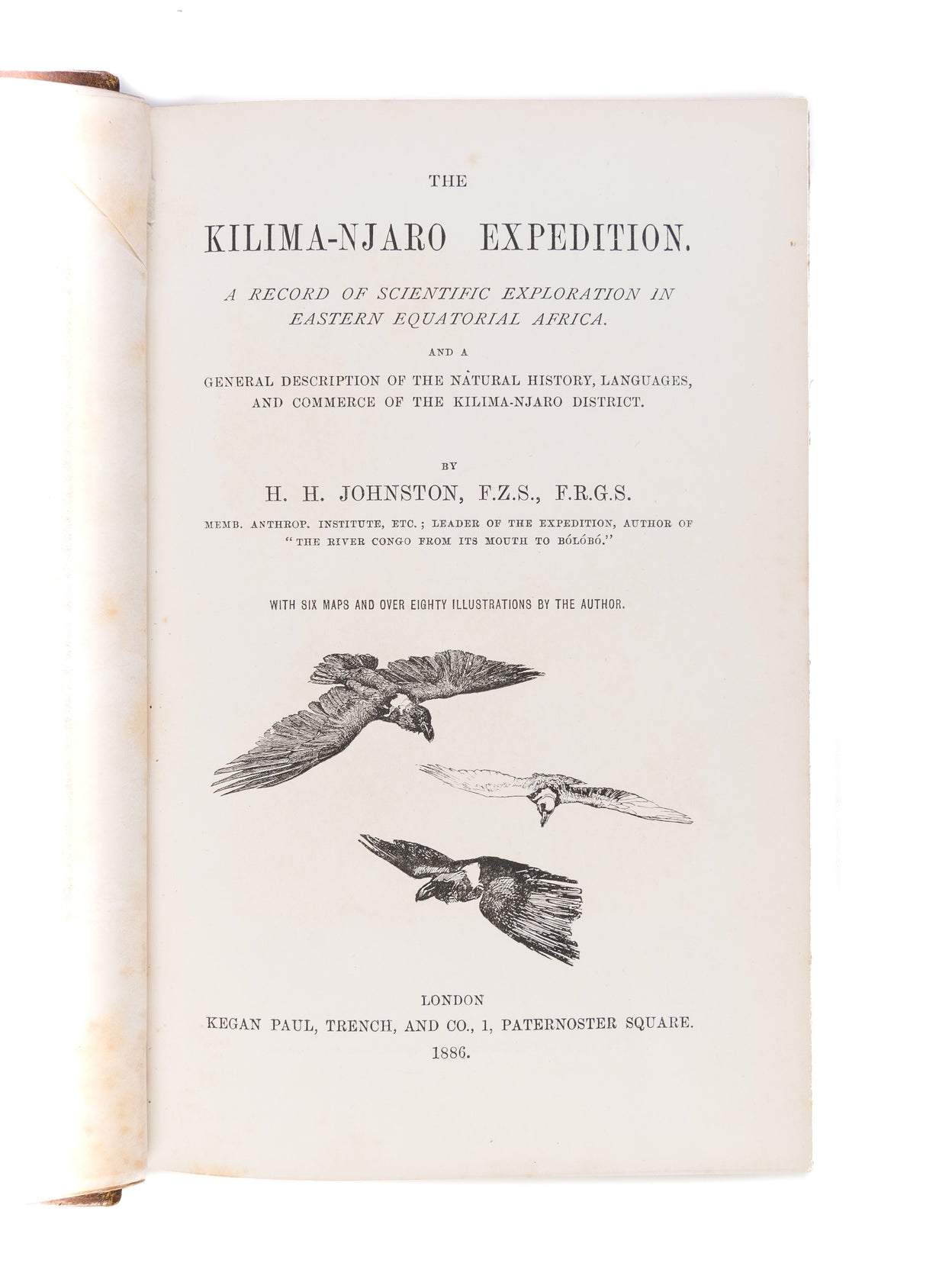 The Kilima-Njaro Expedition.  A Record of Scientific Exploration in Eastern Equatorial Africa. And a General Description of the Natural History, Languages, and Commerce of the Kilima-Njaro District.