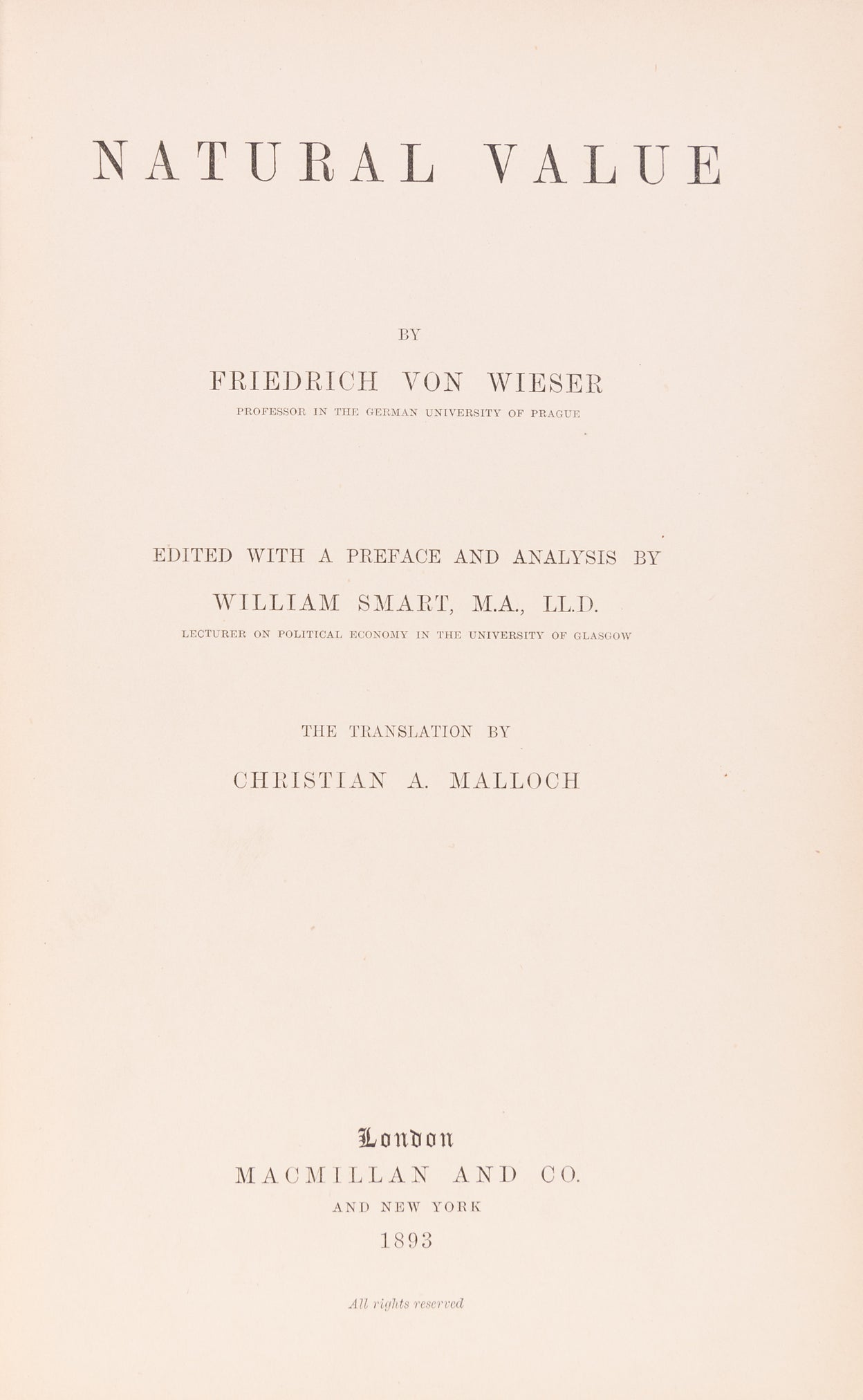 Natural Value. Edited with a Preface and Analysis By William Smart. The translation by Christian A. Malloch.