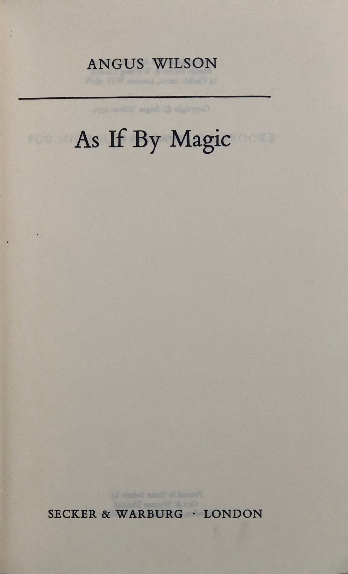 As If By Magic.