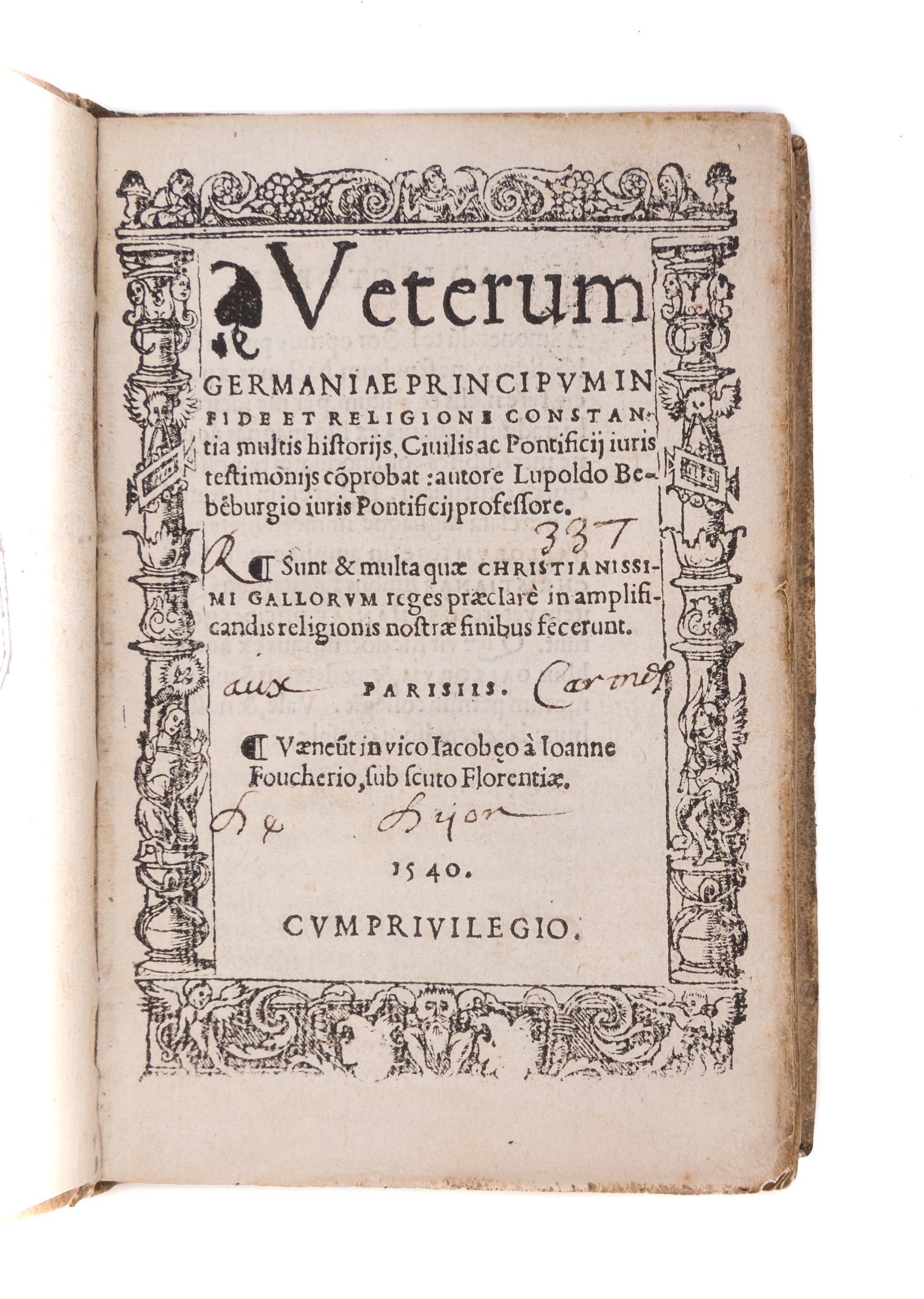 Veterum Germaniae principum. 
Paris, Jean Foucher, 1540.