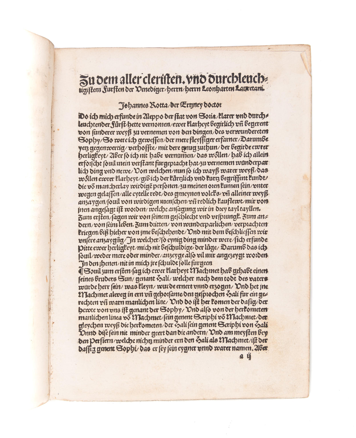 Das Leben Unnd Gewonheyt, und Gestalt des Sophi Kunigss der Persien, unnd der Medier. Und von vill Andern Kungreichen. Und landt. Mit den Aller Grossisten Krige. Welche er than hat. Wider den grossen Turcken. Under anderer kung. Und Herrn. Und von der Bes