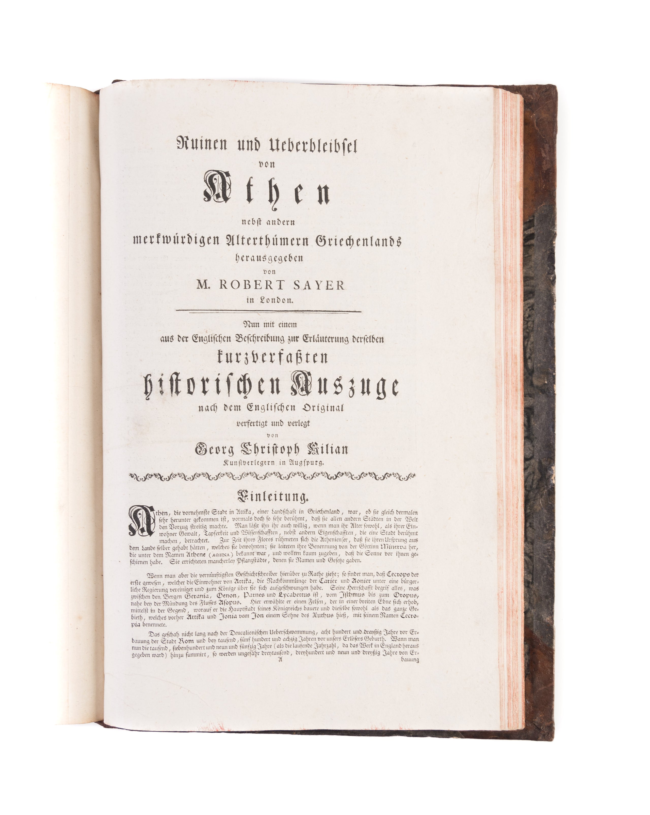 Denkmäler des Alten Roms oder Sammlung der vornehmsten und noch in Rom vorhandenen Alterthümer nach Barbaults Zeichnung nebst einer Erklärung derselben aus dem Französischen übersetzt....
Augsburg,(Georg Christoph Kilian), 1767.