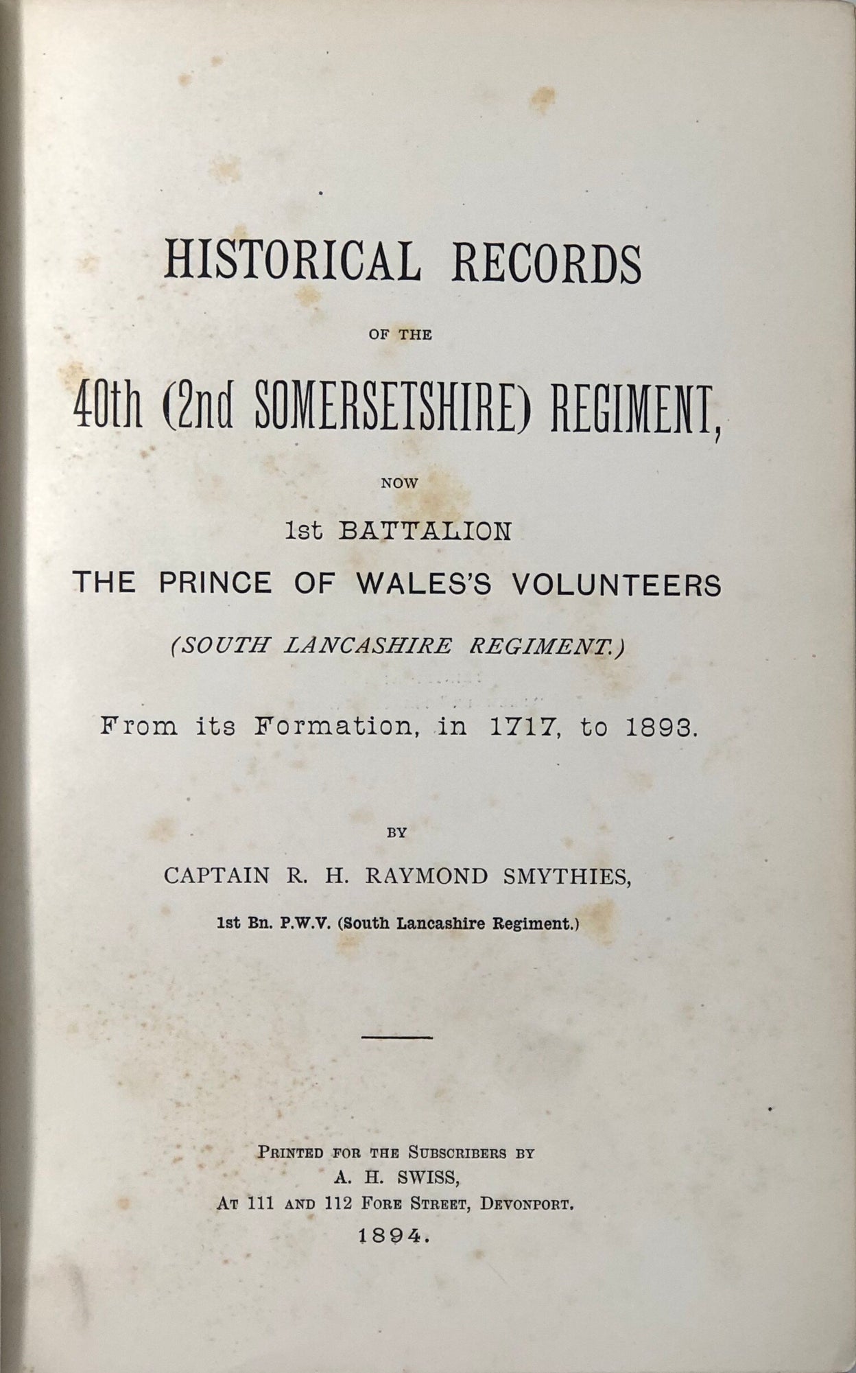 Historical Records of the 40th. (2nd. Somersetshire) Regiment,