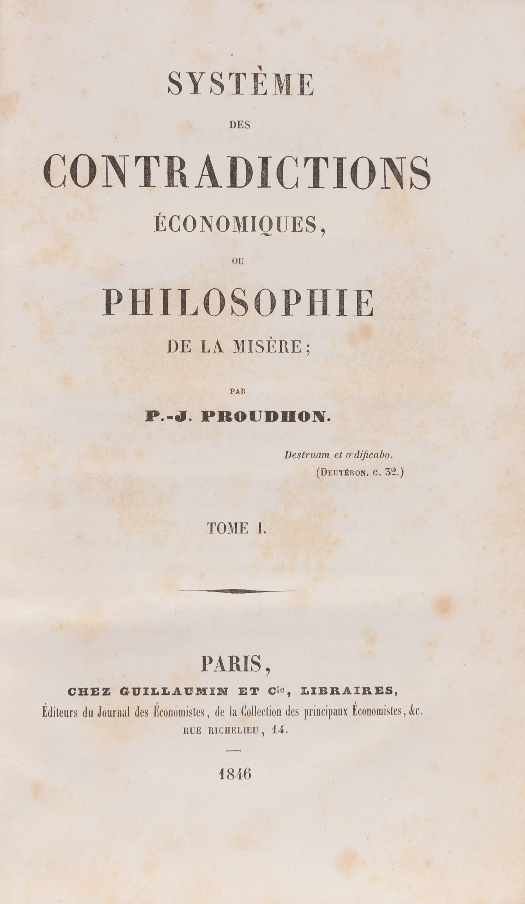 Système des Contradictions Économiques, ou Philosophie de la Misère.