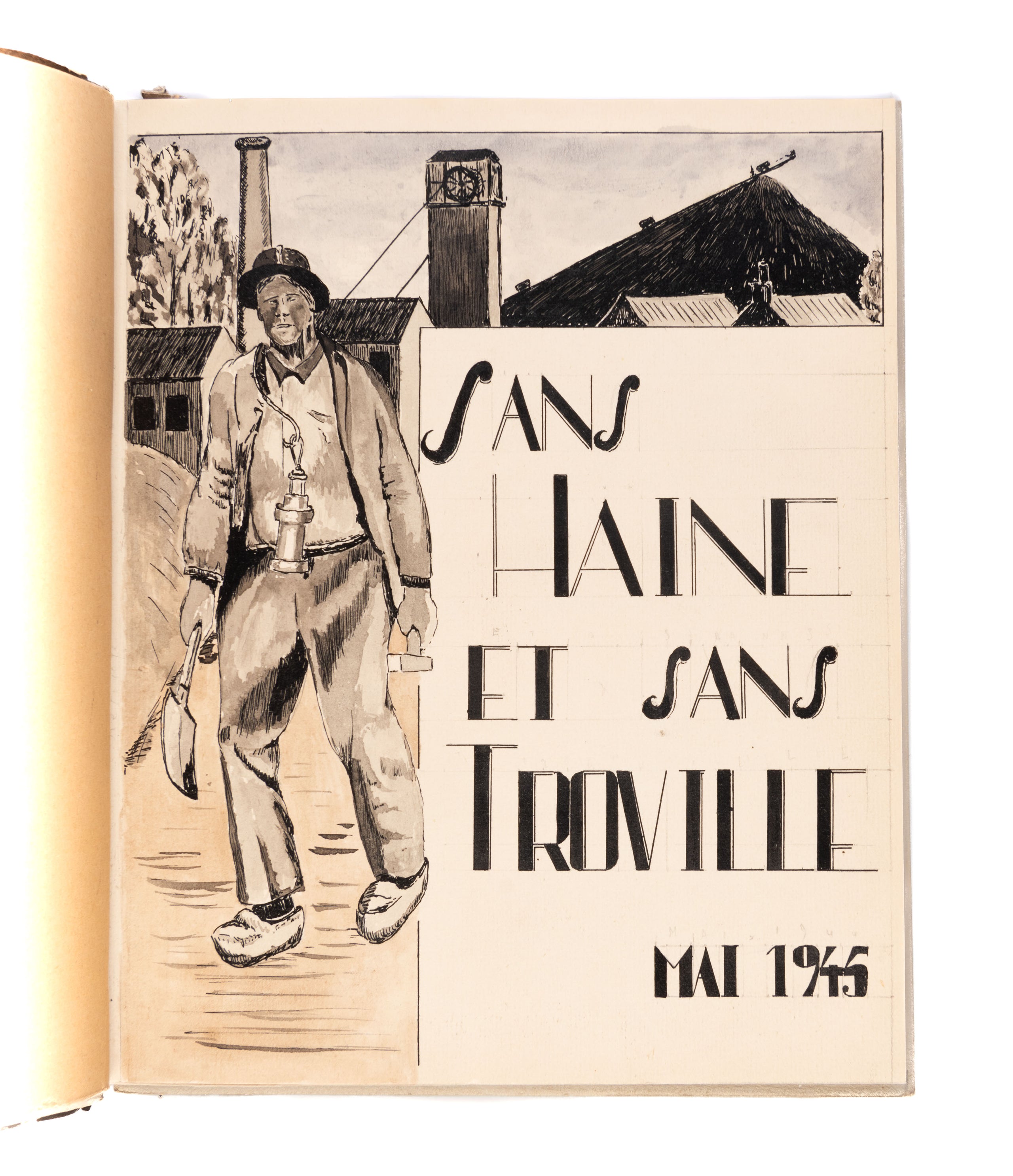 Sans Haine et Sans Trouville.