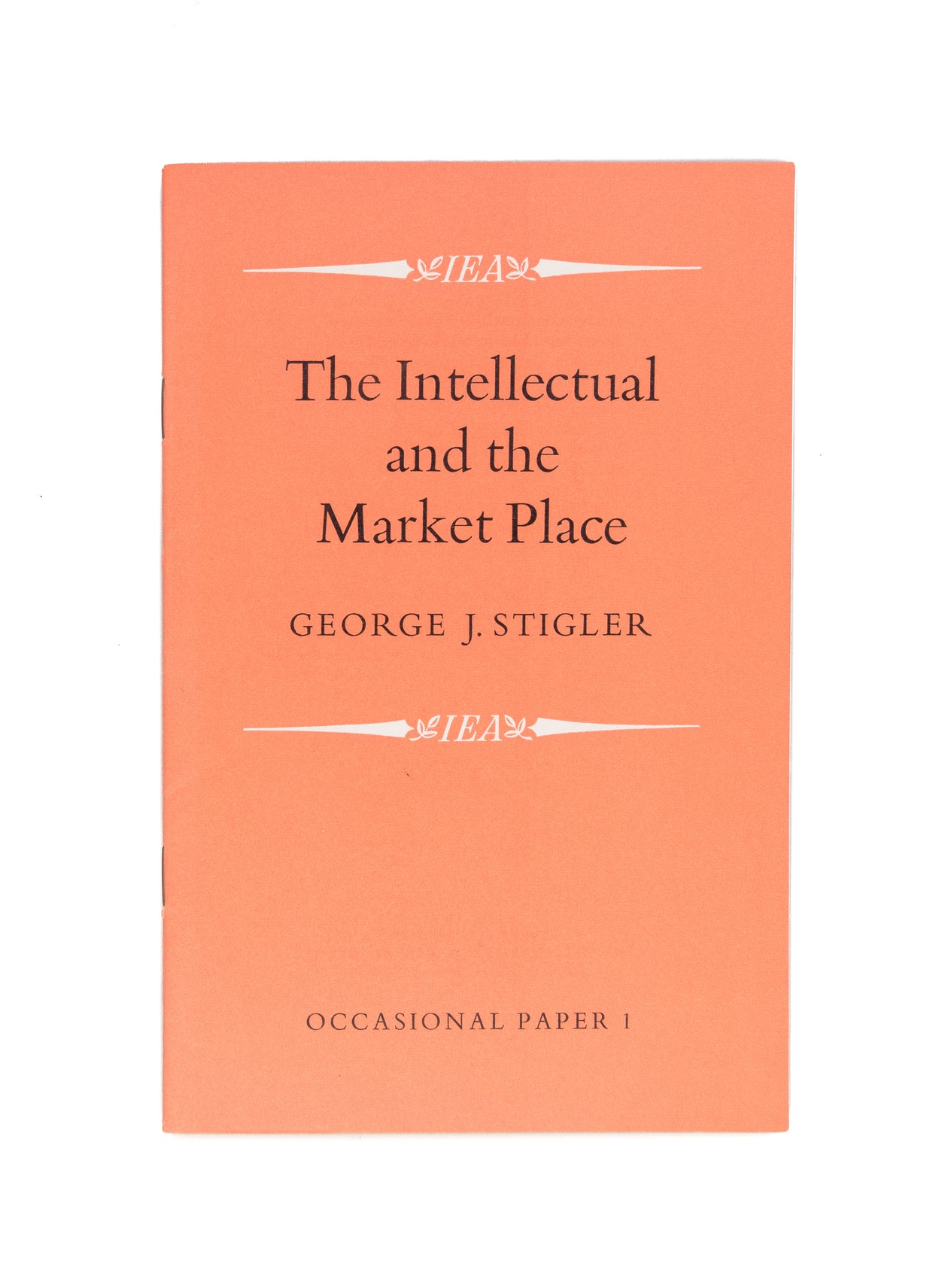 The Intellectual and the Market Place.