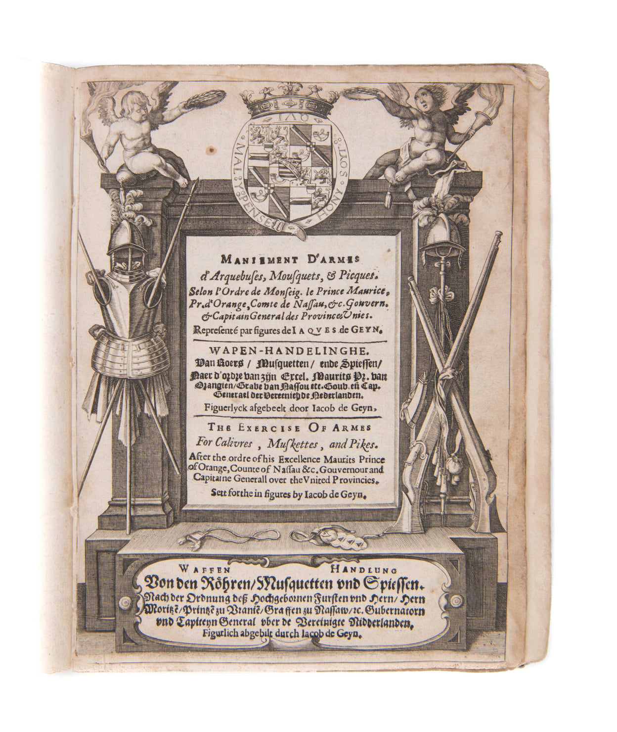 Maniement d'armes d'arquebuses, mousquets, & picques Selon l'ordre de monseig. le Prince Maurice, Pr. d'Orange, Comte de Nassau...Wapen-handelinghe van roers, musquetten, en spiessen... The exercise of armes for calivres, muskettes, and pikes... Waffen ha