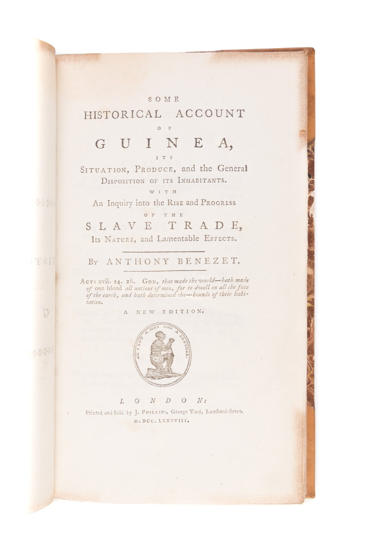 Some Historical Account of Guinea ... with an Inquiry into the Rise and Progress of the Slave Trade, its Nature and Lamentable Effects.