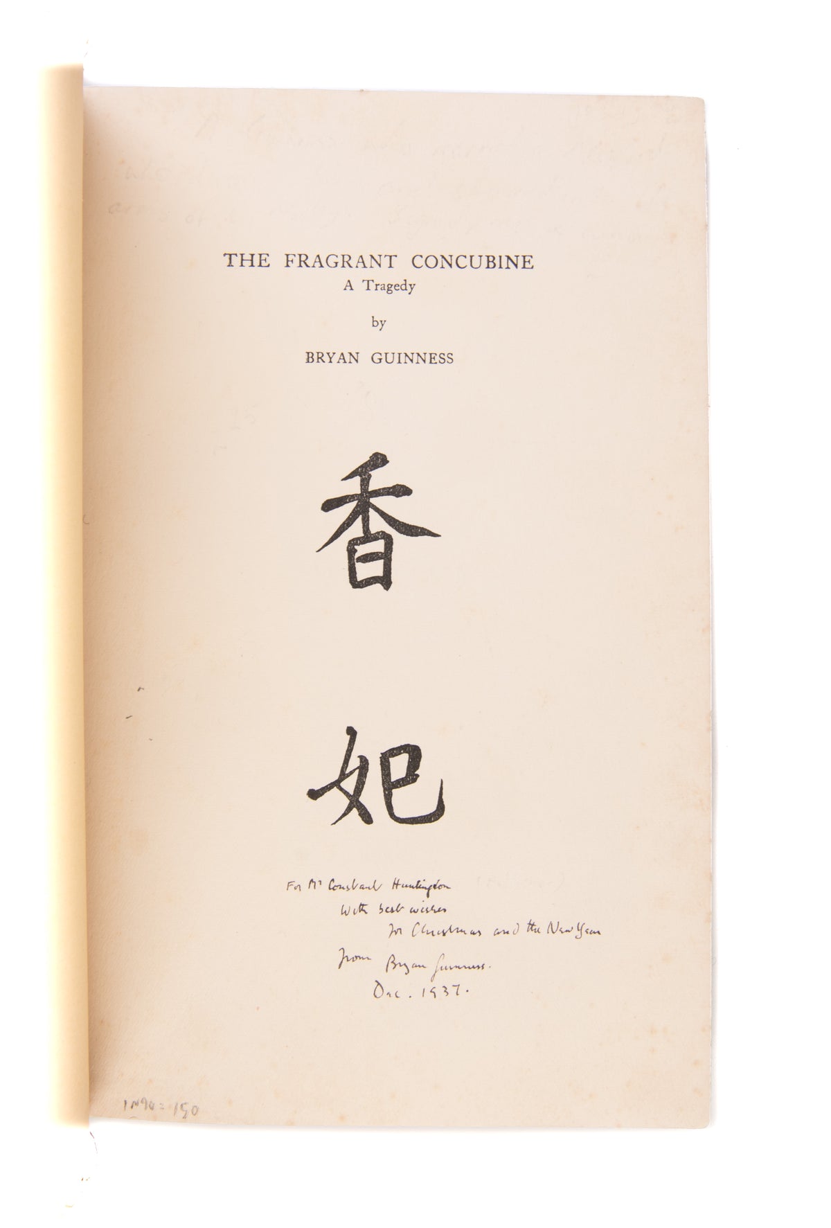 The Fragrant Concubine. A Tragedy.