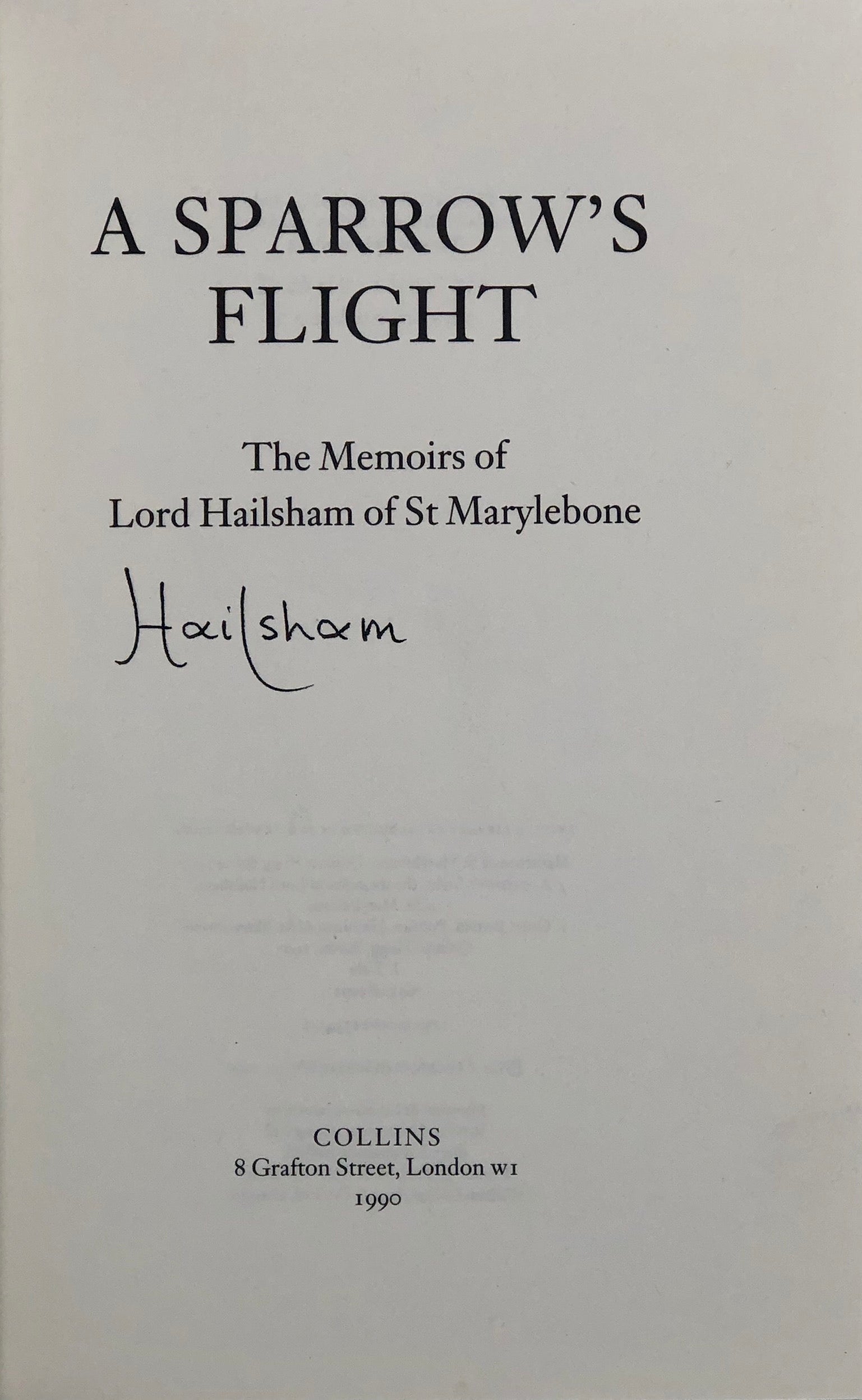 A Sparrow's Flight the memoirs of Lord Hailsham of St Marylebone.