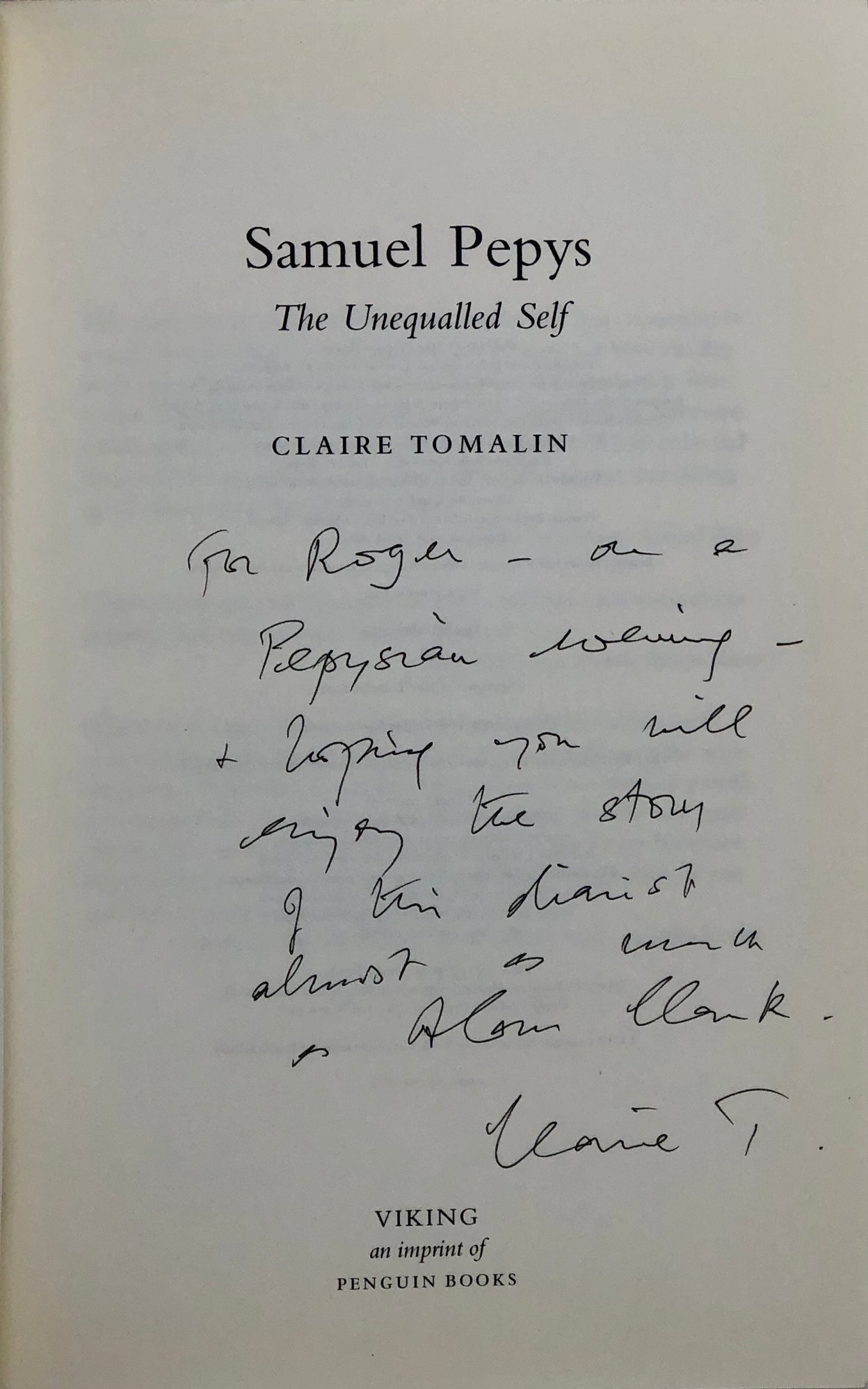 Samuel Pepys. The Unequalled Self.