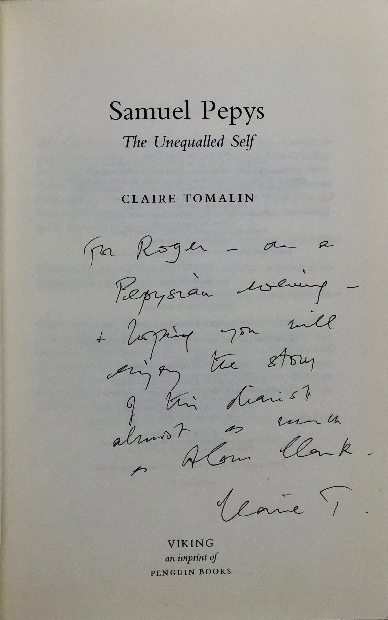 Samuel Pepys. The Unequalled Self.