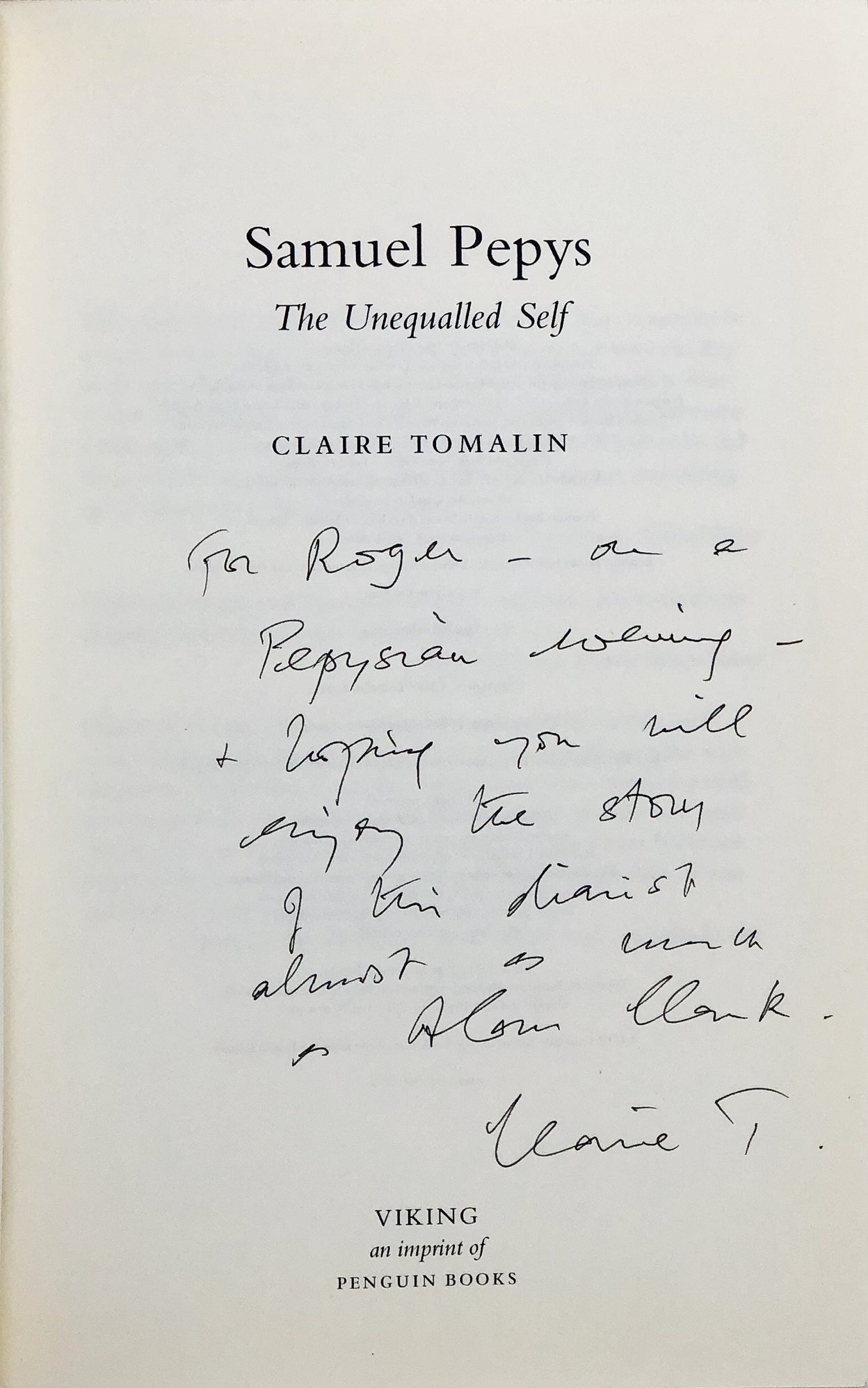 Samuel Pepys. The Unequalled Self.