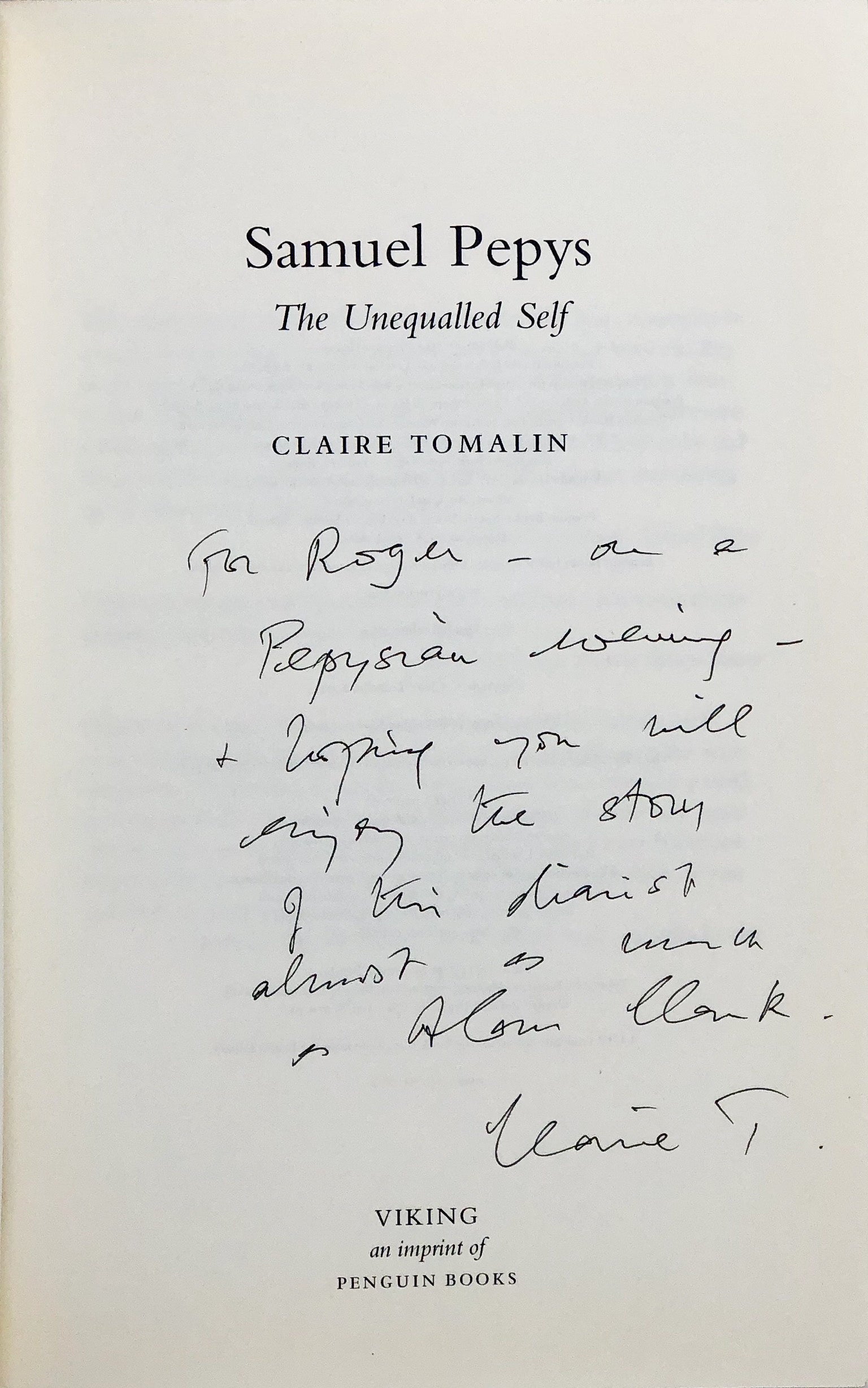 Samuel Pepys. The Unequalled Self.