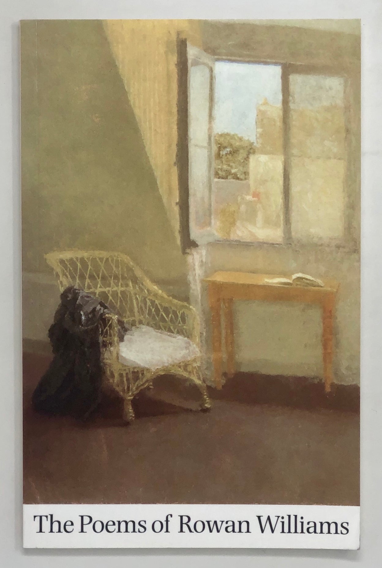 The Poems of Rowan Williams.