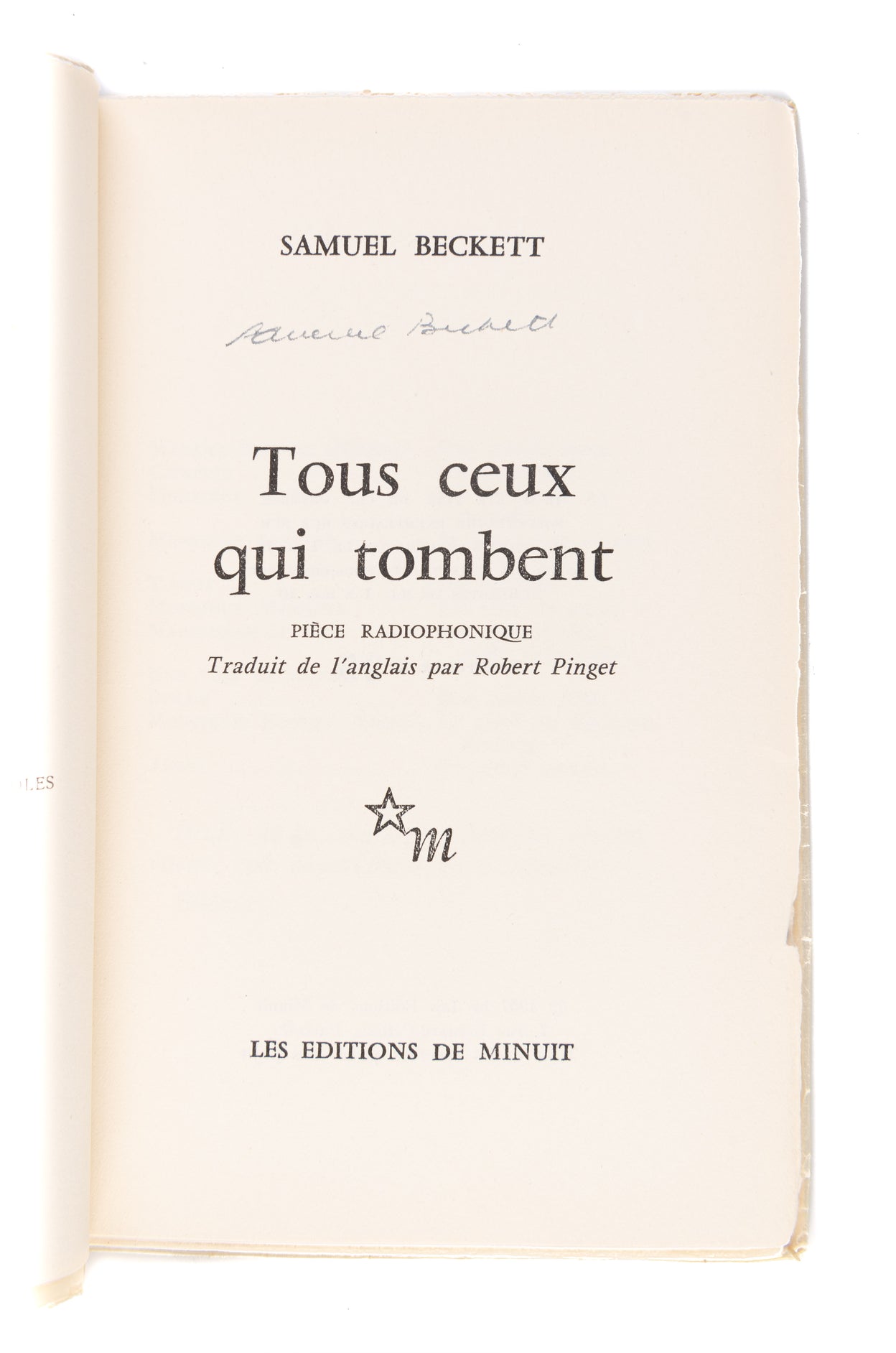 Tous Ceux Qui Tombent. Piéce Radiophonique. Traduit de l'anglais par Robert Pinget.