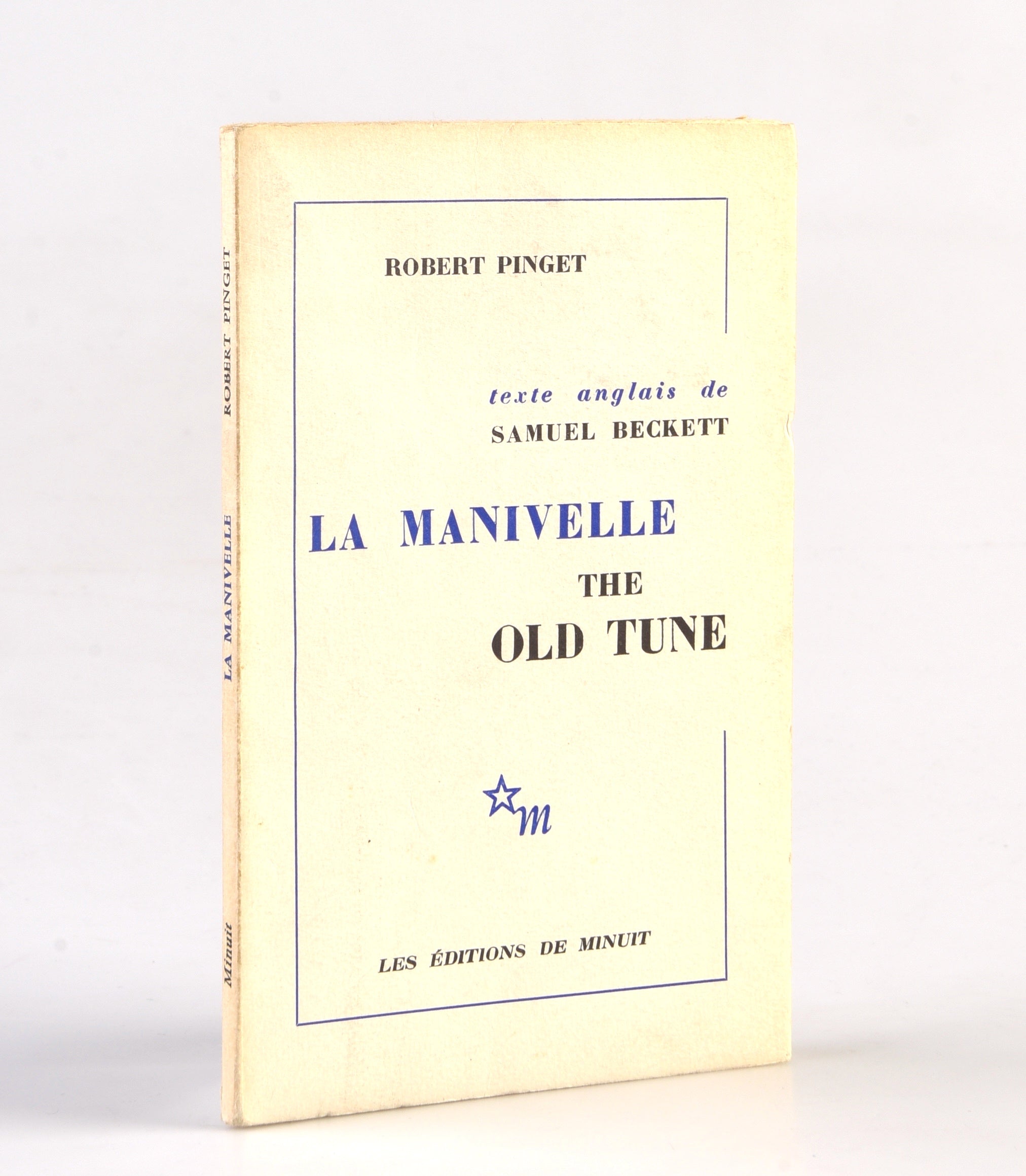 La Manivelle. Pièce Radiophonique. By Robert Pinget. Translated by Samuel Beckett.