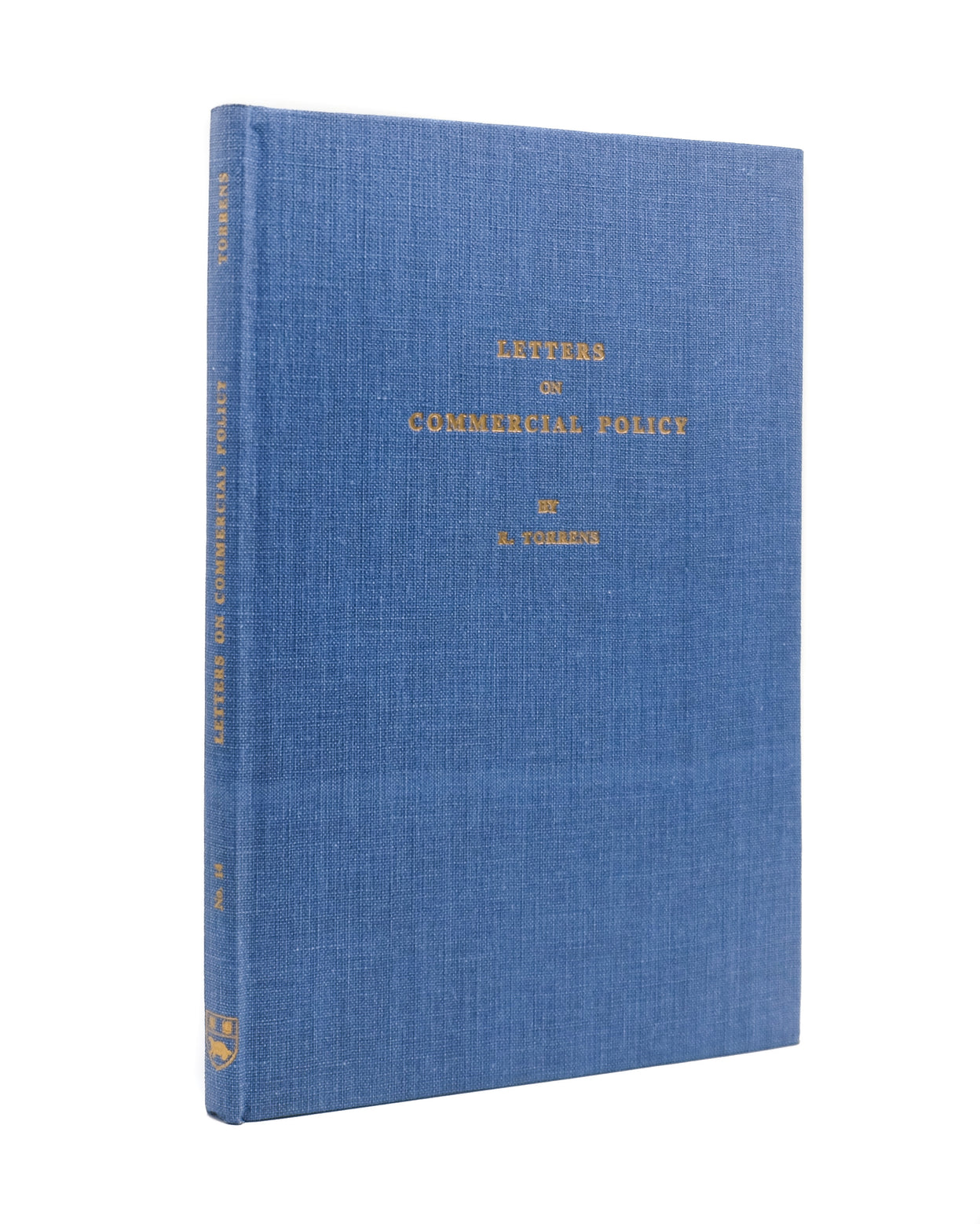 Letters on Commercial Policy. With an Introduction by Lionel Robbins.