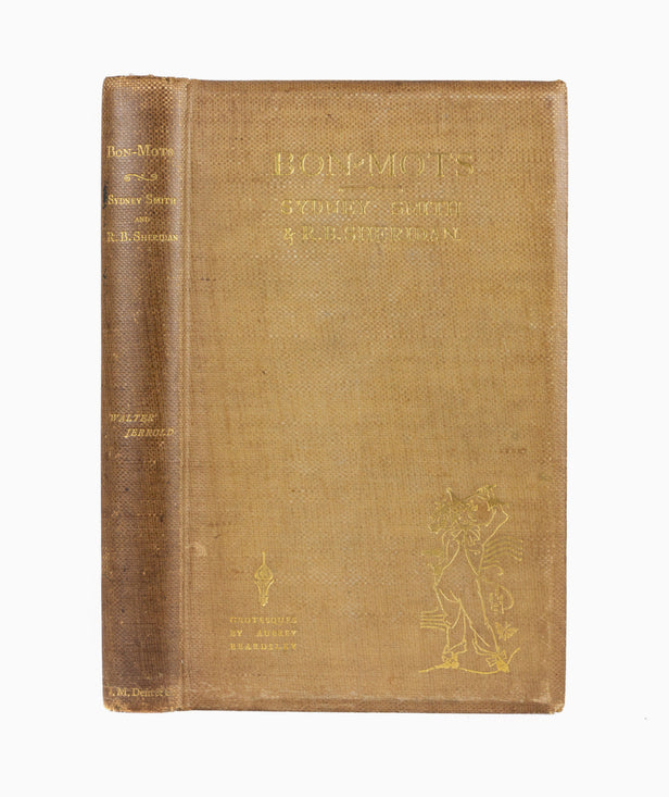 The Bon-Mots of Sydney Smith and R. Brinsley Sheridan.