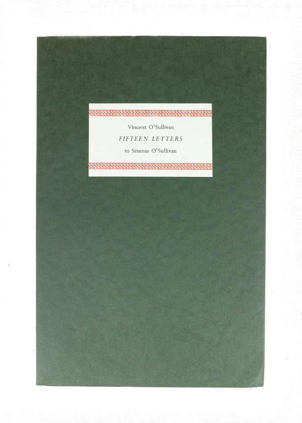 Fifteen Letters to Seamas O'Sullivan.