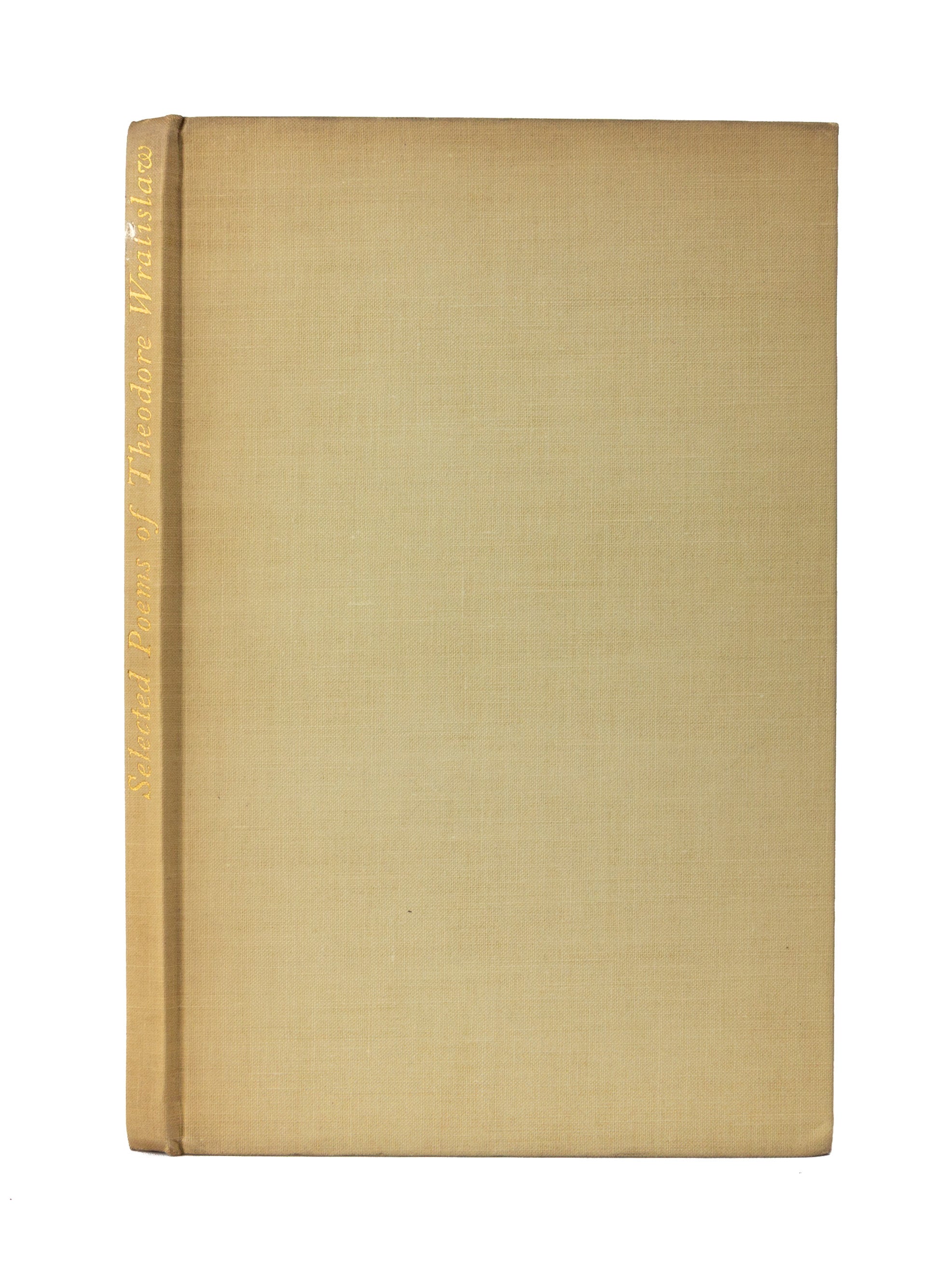 The Selected Poems of Theodore Wratislaw.