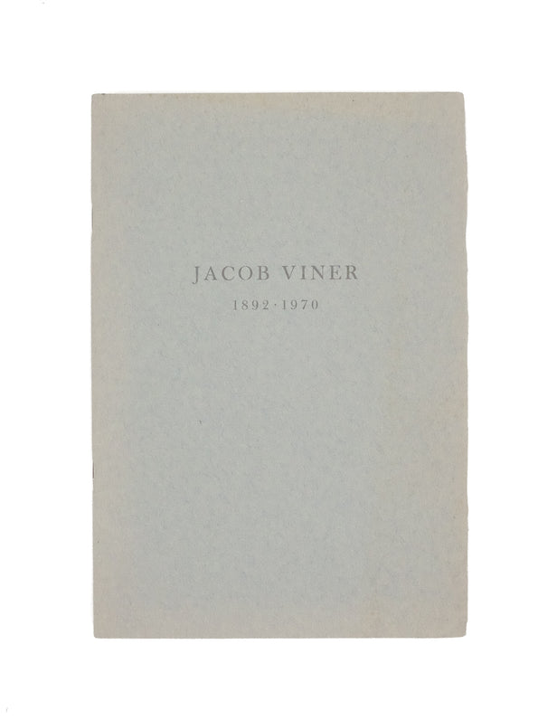 Jacob Viner. A Tribute.