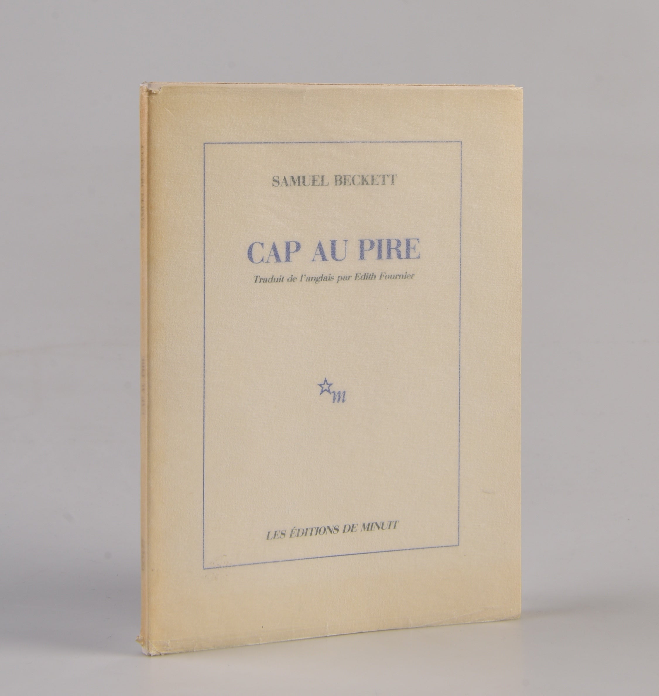 Cap Au Pire. Traduit de l'anglais et Presenté par Edith Fournier.