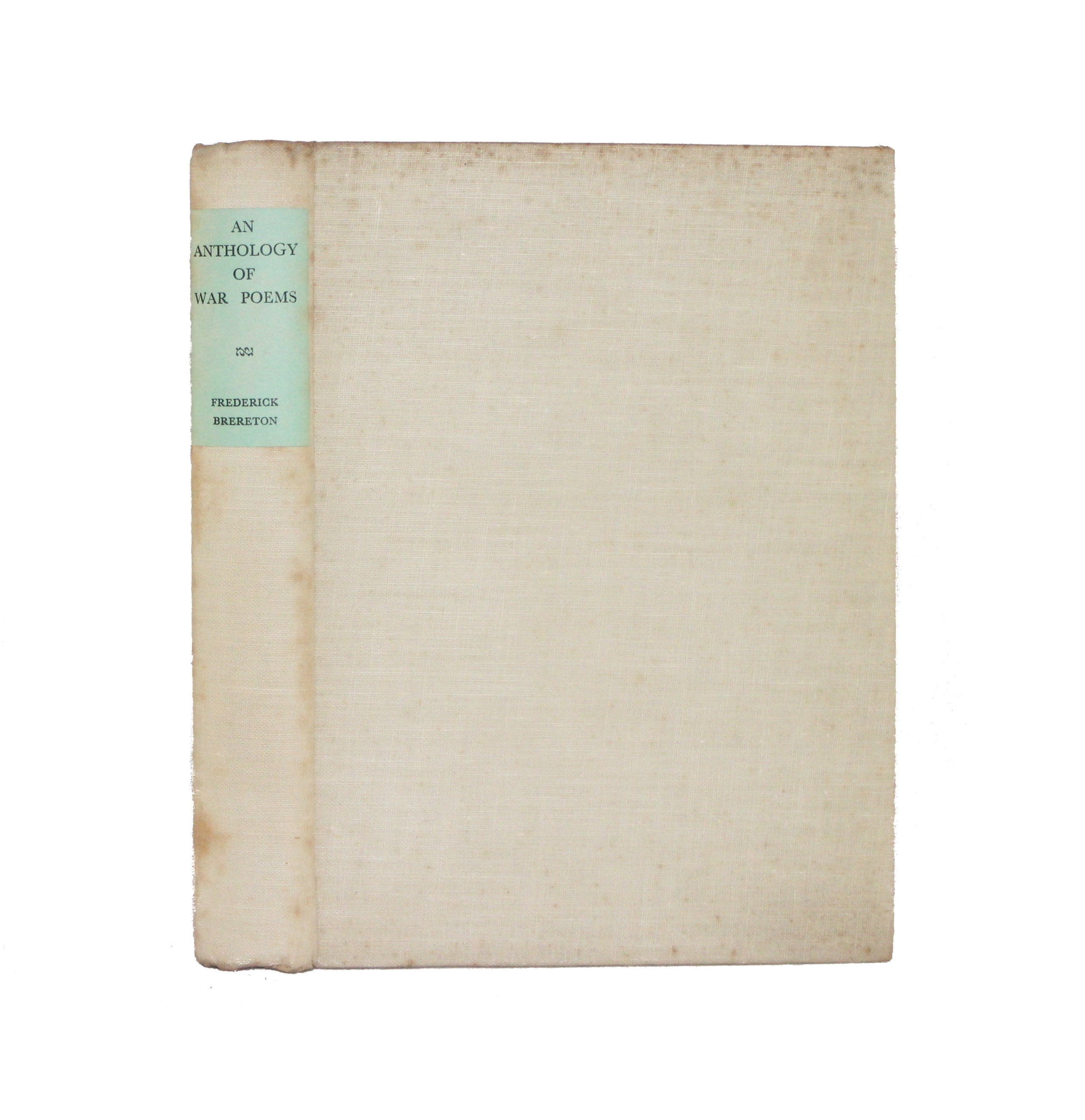 An Anthology of War Poems.