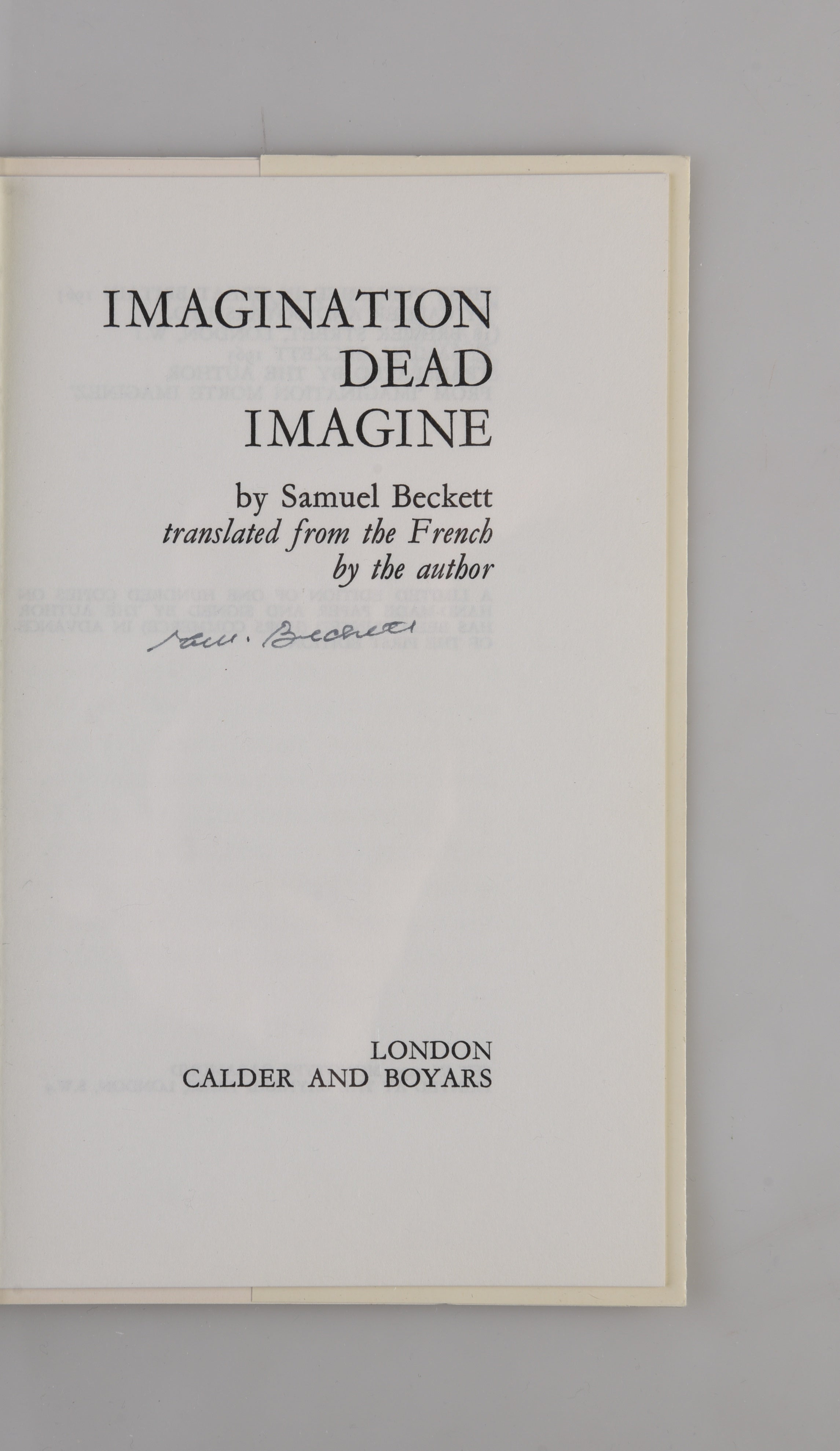 Imagination Dead Imagine. Translated from the French by the author.