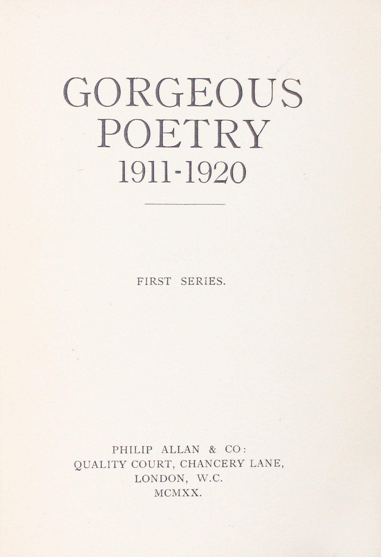 Gorgeous Poetry. 1911-1920.