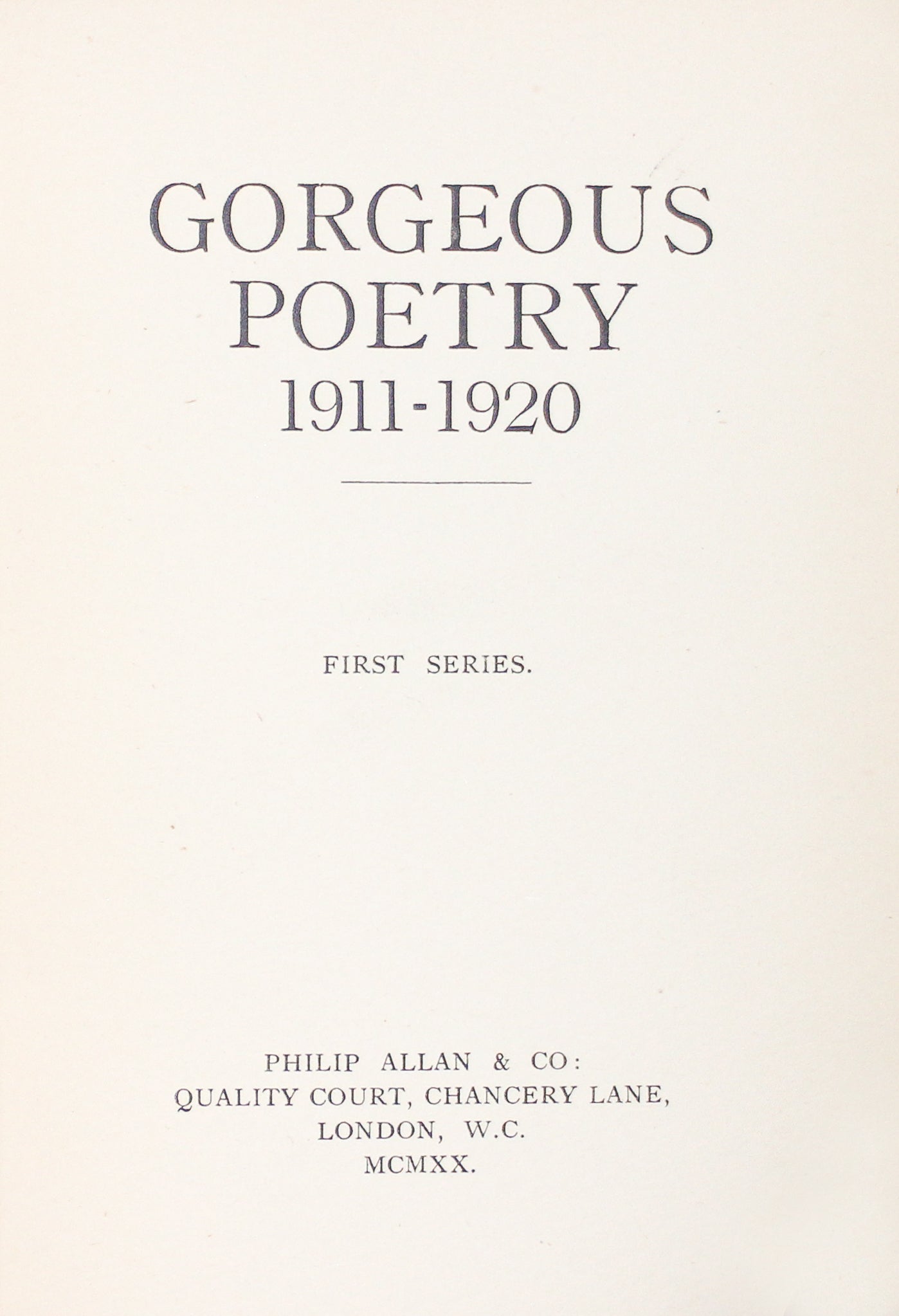 Gorgeous Poetry. 1911-1920.