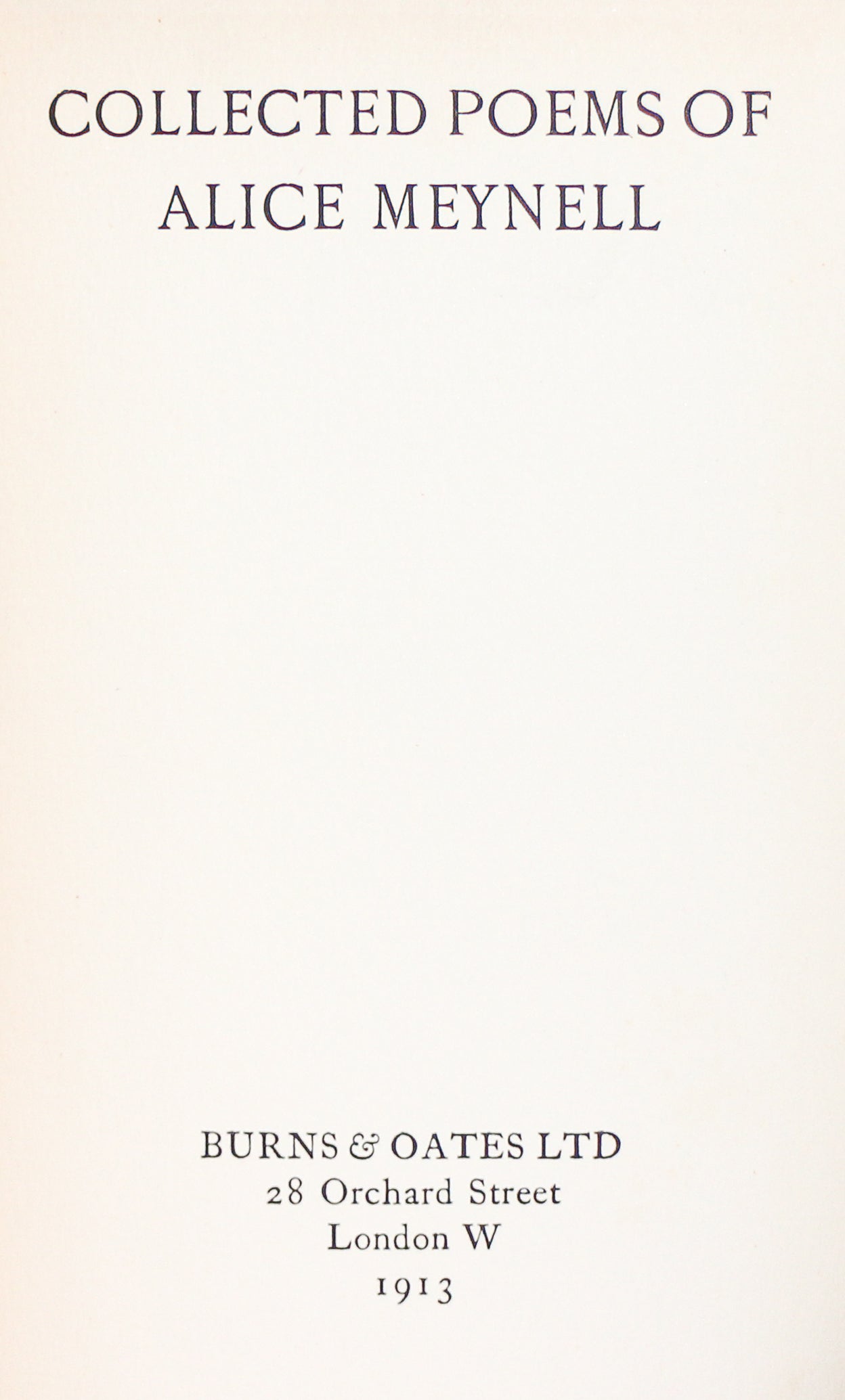Collected Poems of Alice Meynell.