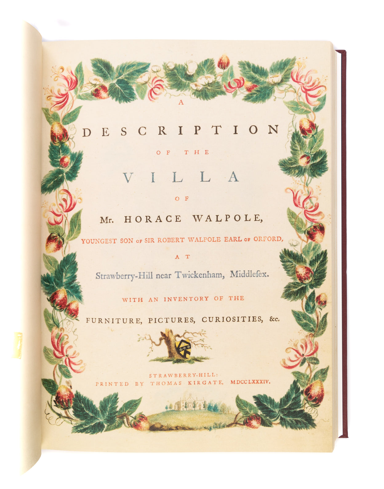 A Description of the Villa at Strawberry-Hill. A facsimile of the copy extra-illustrated for Charles Bedford in the collection of Lord Waldegrave of North Hill. Edited by Nicolas Barker.