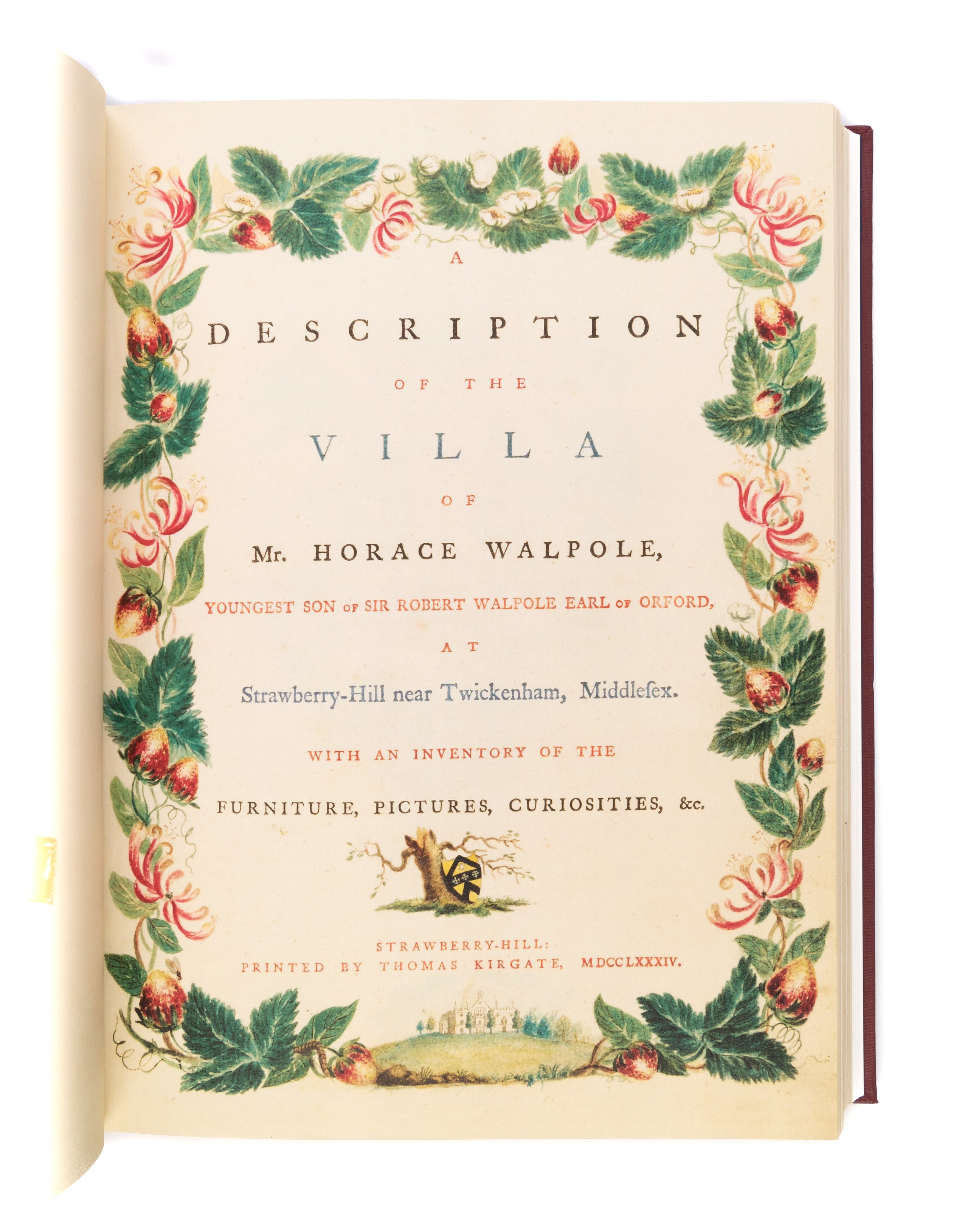 A Description of the Villa at Strawberry-Hill. A facsimile of the copy extra-illustrated for Charles Bedford in the collection of Lord Waldegrave of North Hill. Edited by Nicolas Barker.