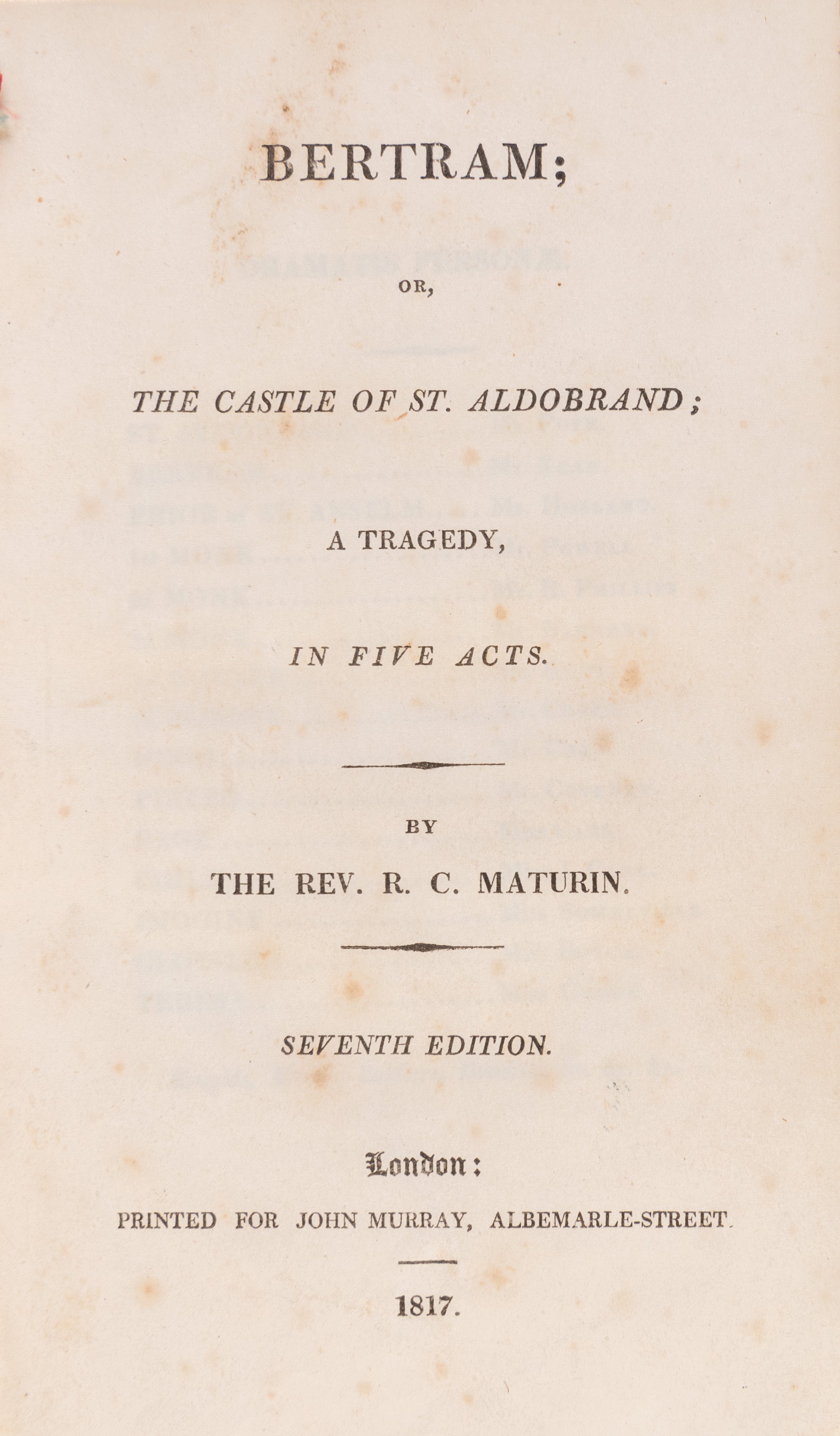 Bertram; or, the Castle of St. Aldobrand; a Tragedy in Five Acts.